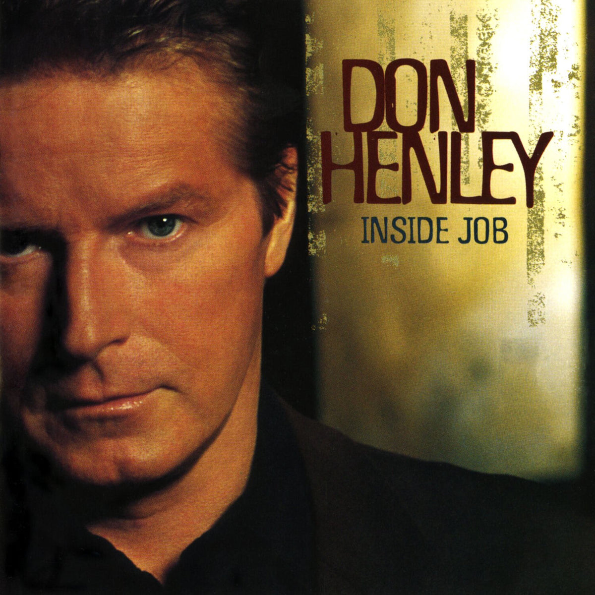 Don Henley – Inside Job (2025 Remaster) vinyl record cover