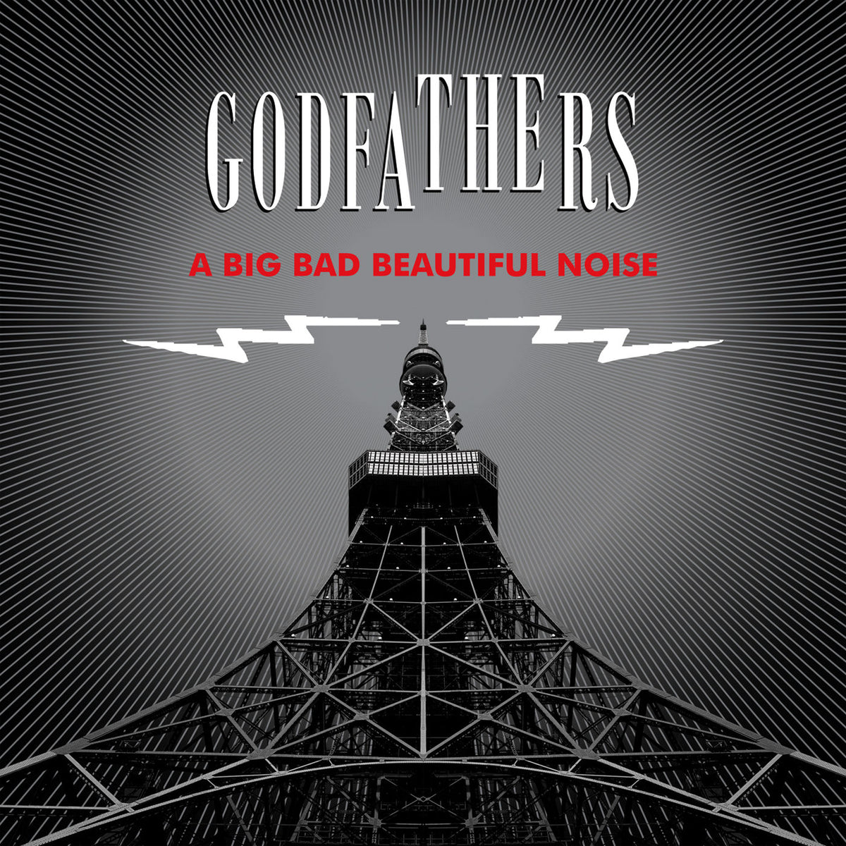 The Godfathers – A Big Bad Beautiful Noise vinyl cover