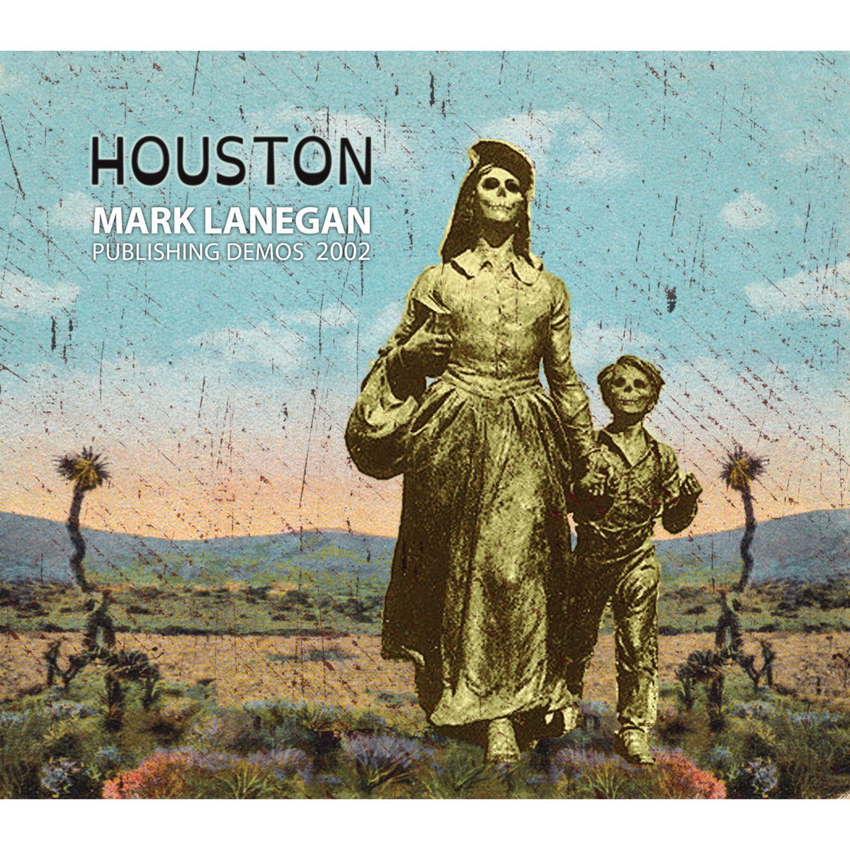 Mark Lanegan – Houston: Publishing Demos 2002 vinyl cover