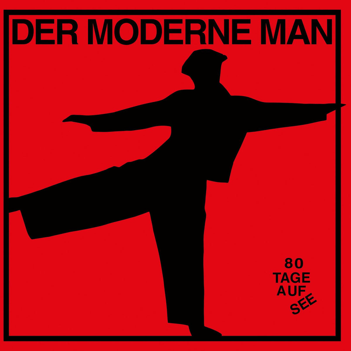 Der Moderne Man – 80 Tage Auf See vinyl record cover