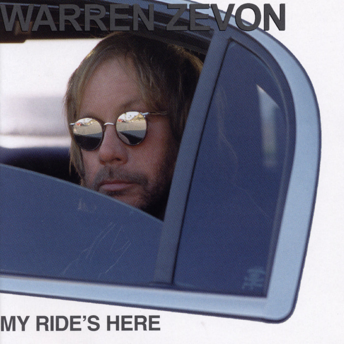 Warren Zevon – My Ride's Here vinyl cover