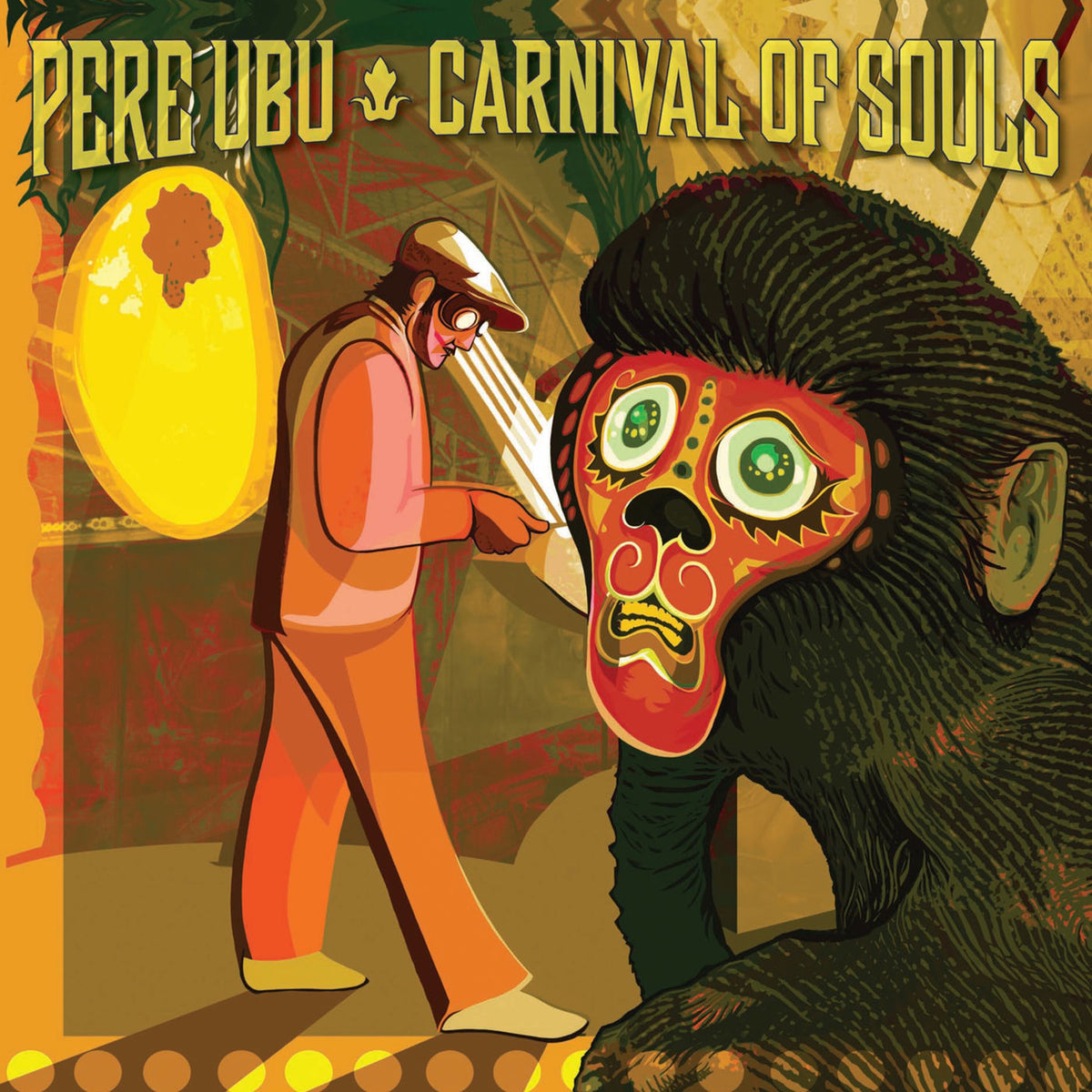 Pere Ubu – Carnival of Souls vinyl record cover