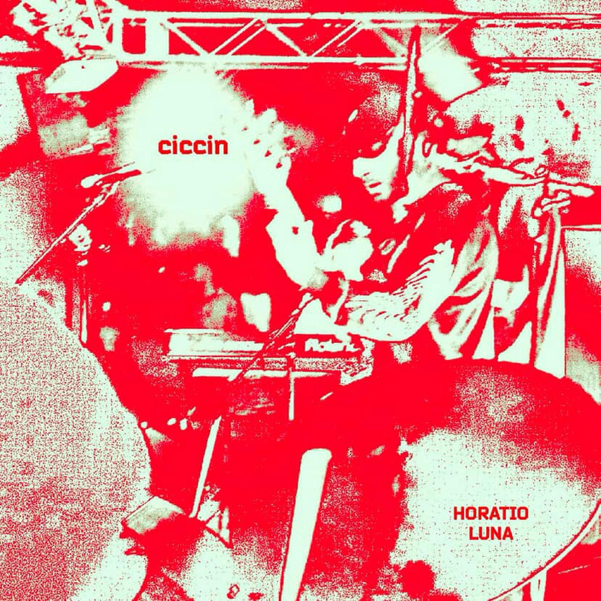 Horatio Luna – Ciccin vinyl record cover
