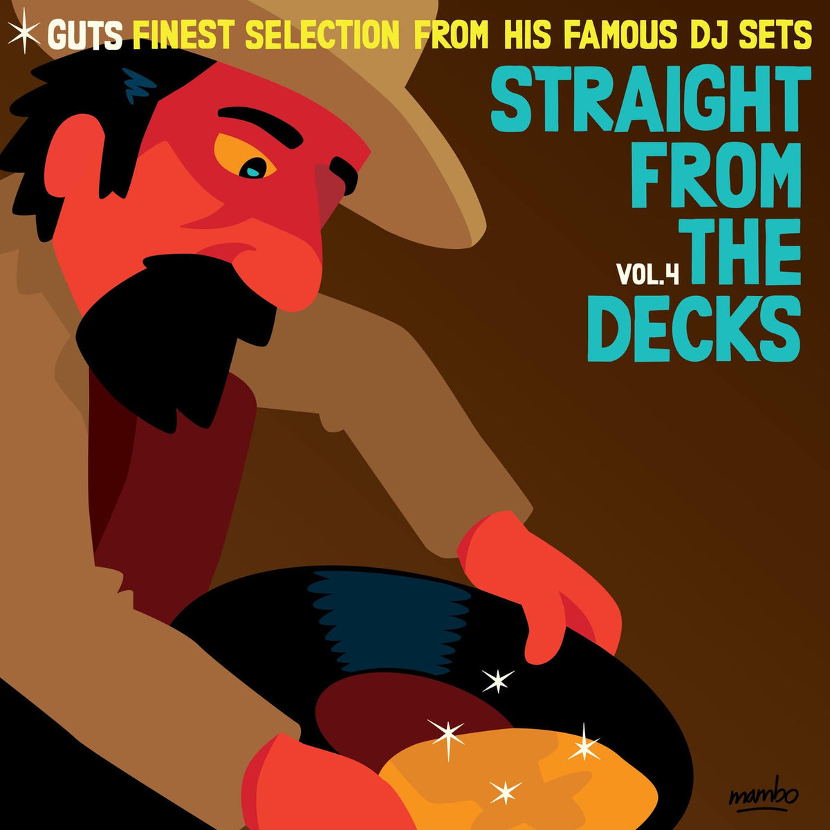 Guts – Straight from the Decks, Vol. 4 (Guts Finest Selection from His Famous DJ Sets) vinyl cover