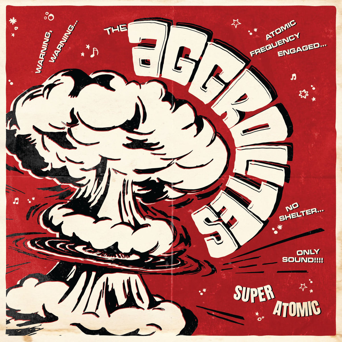 The Aggrolites – Super Atomic vinyl record cover