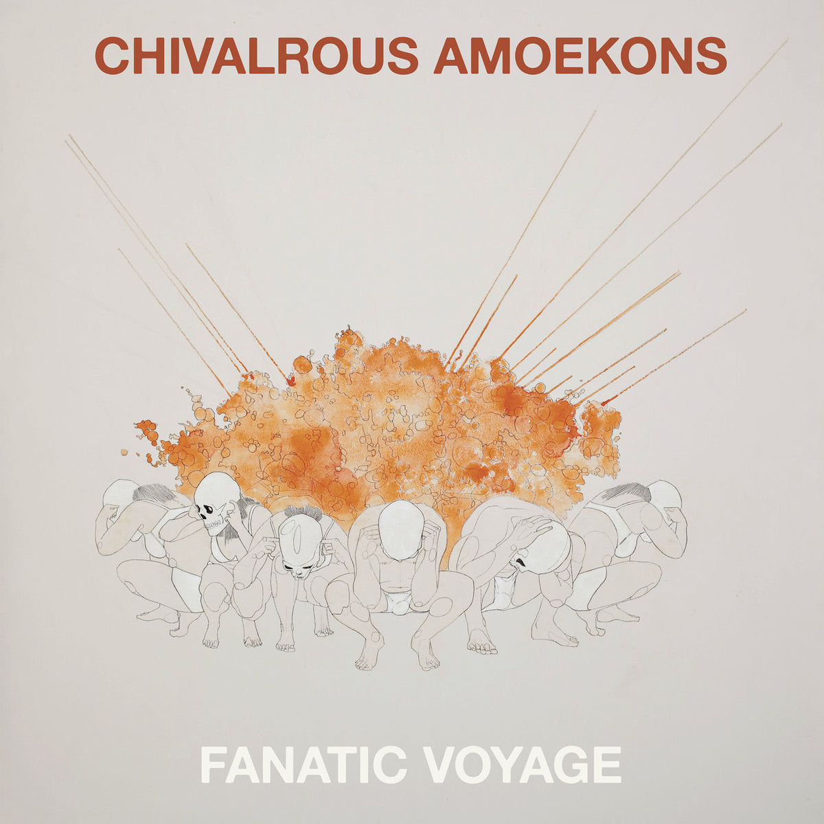 Chivalrous Amoekons – Fanatic Voyage (LP) vinyl record cover