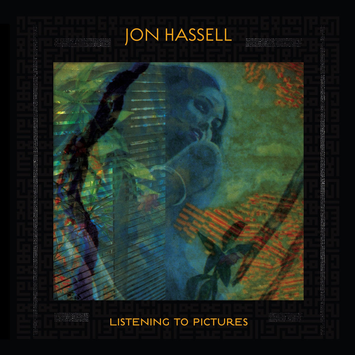 Jon Hassell – Listening to Pictures vinyl record cover