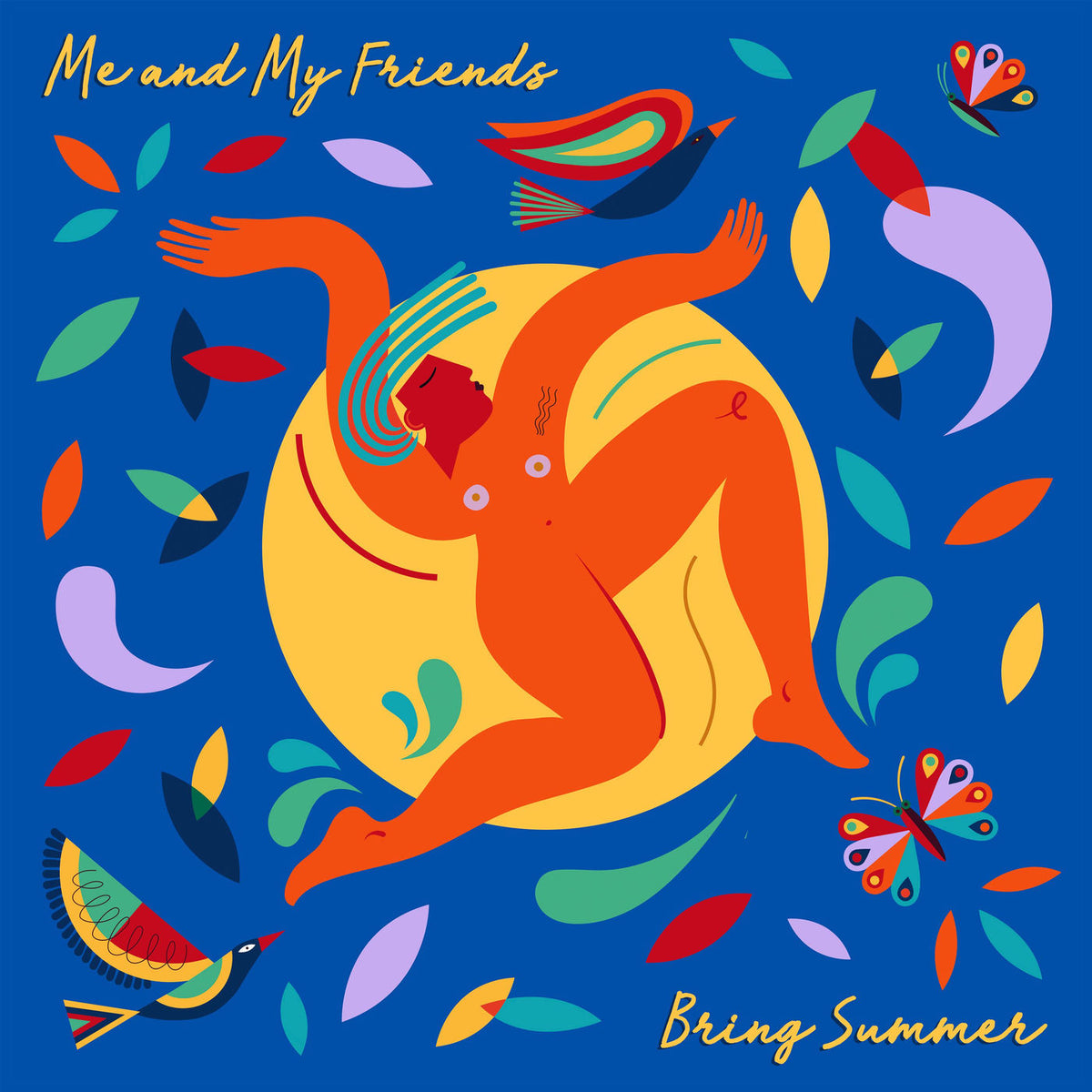 Me and My Friends – Bring Summer vinyl record cover