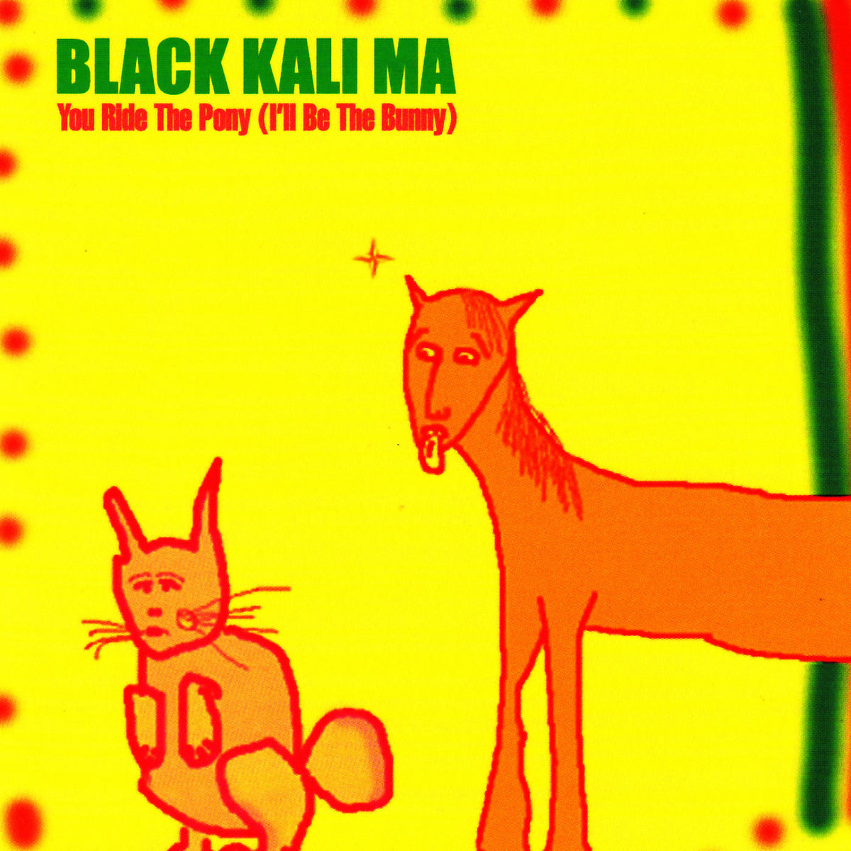 Black Kali Ma – You Ride The Pony vinyl record cover