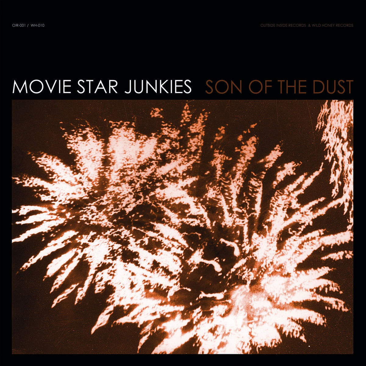 Movie Star Junkies – Son Of The Dust vinyl record cover