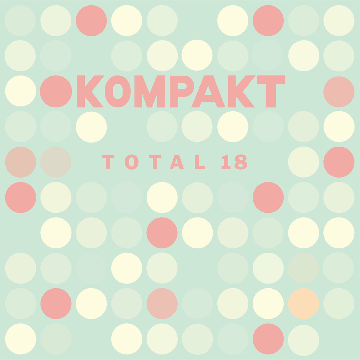 Various Artists – Kompakt Total 18 vinyl record cover