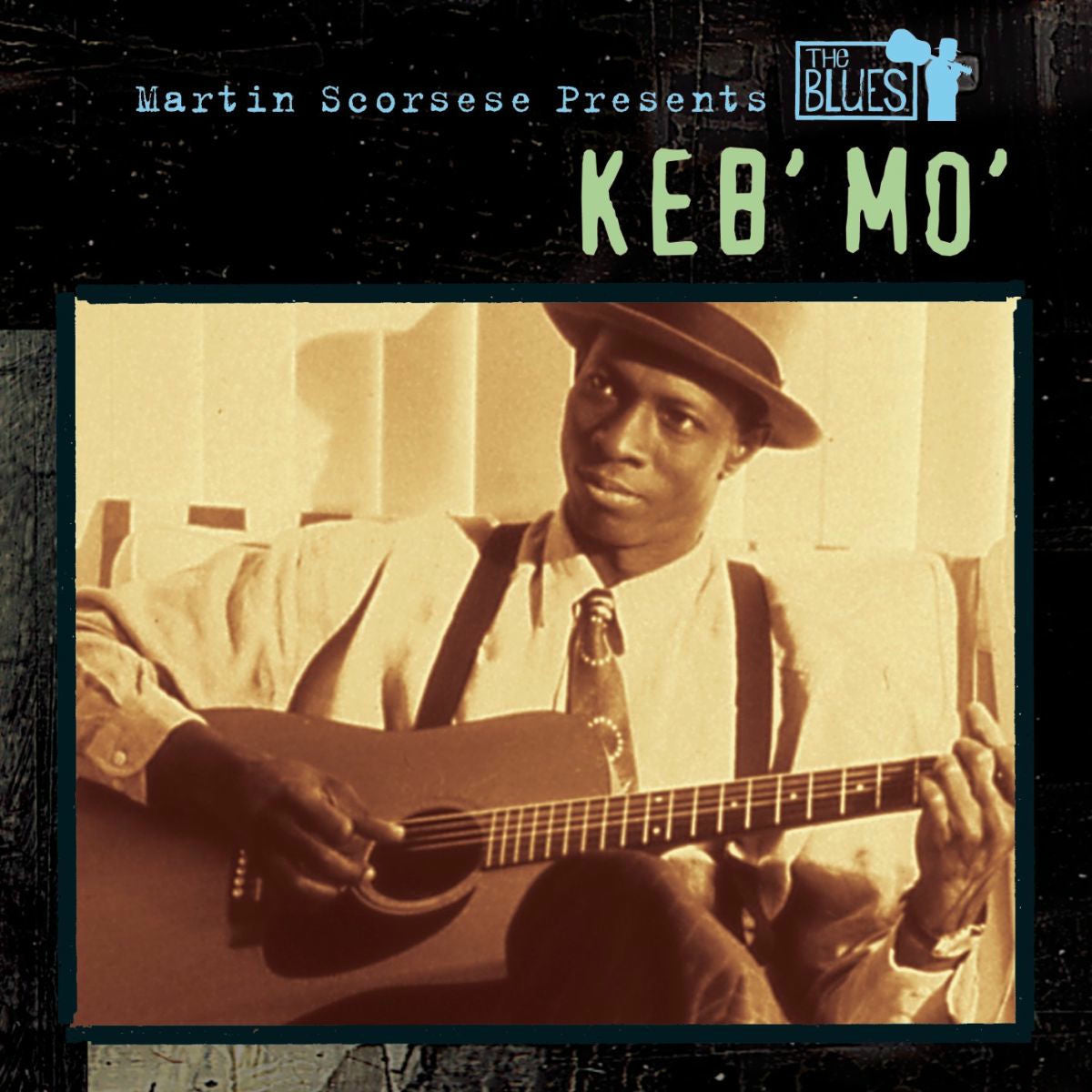 Keb Mo – Martin Scorsese Presents The Blues vinyl record cover