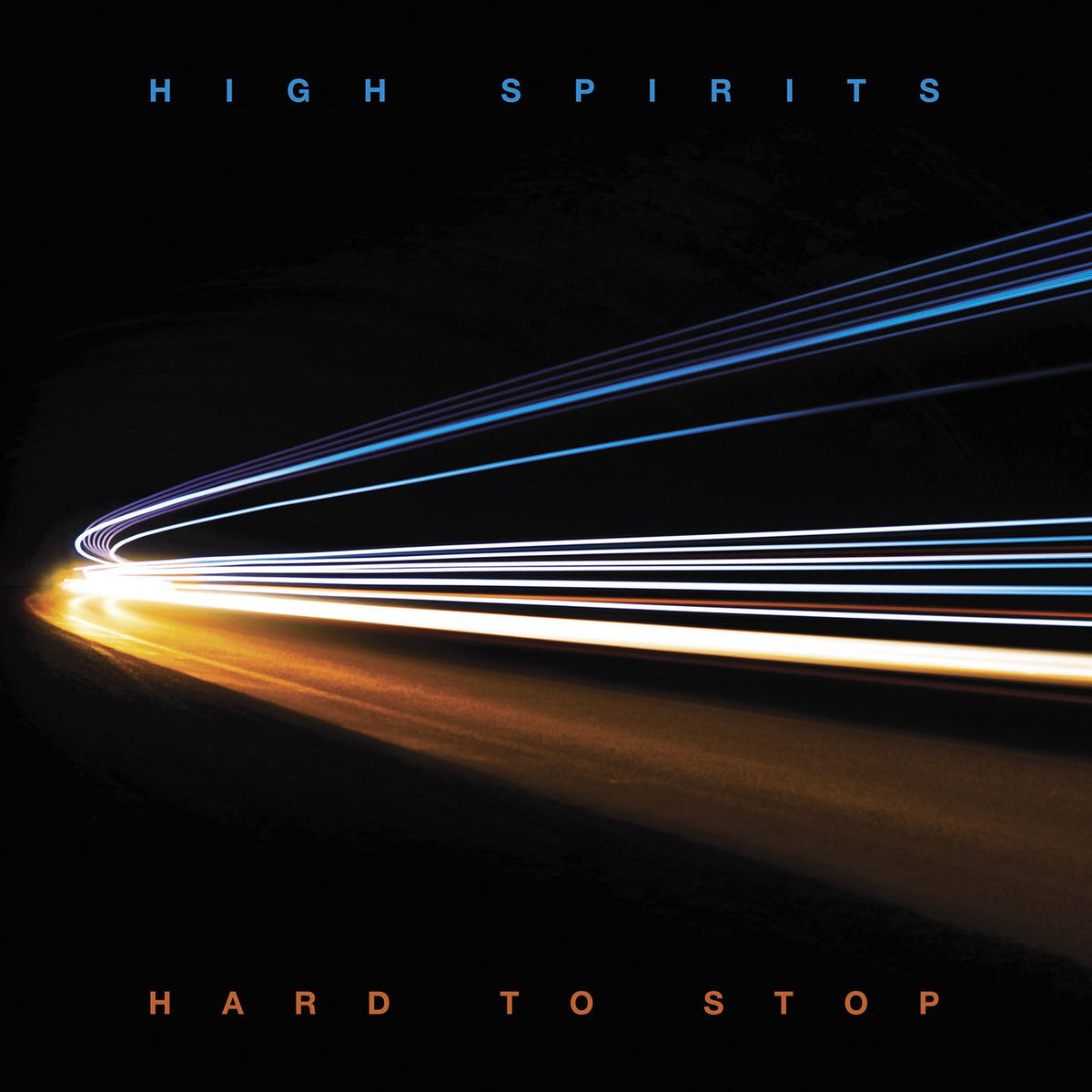 High Spirits – Hard to Stop vinyl record cover
