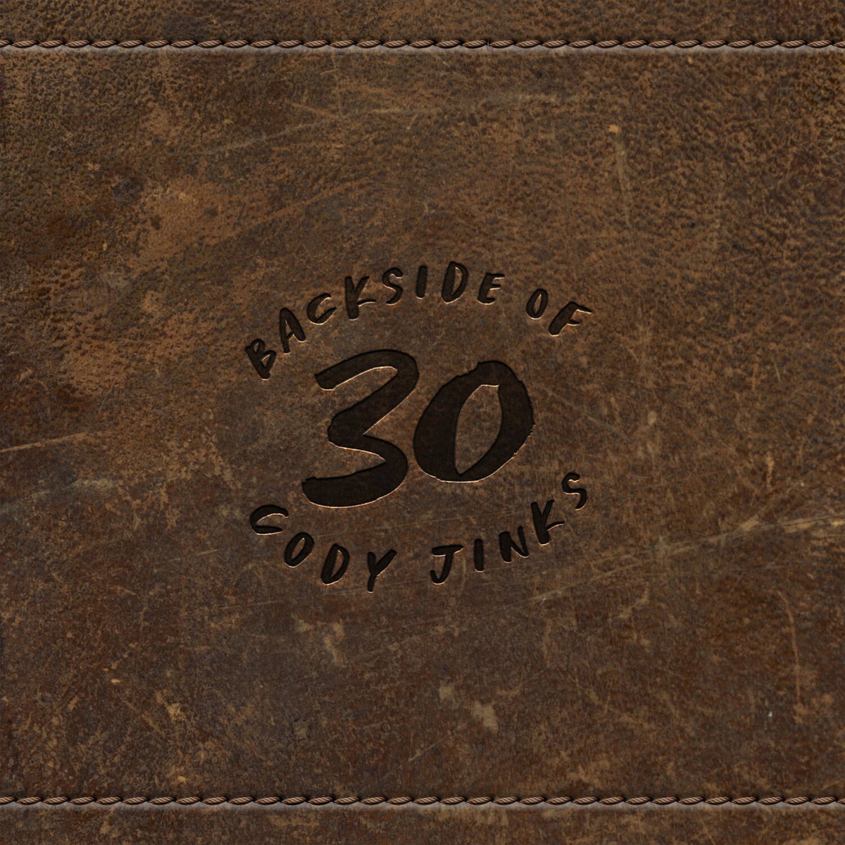 Cody Jinks – Backside of 30 vinyl record cover