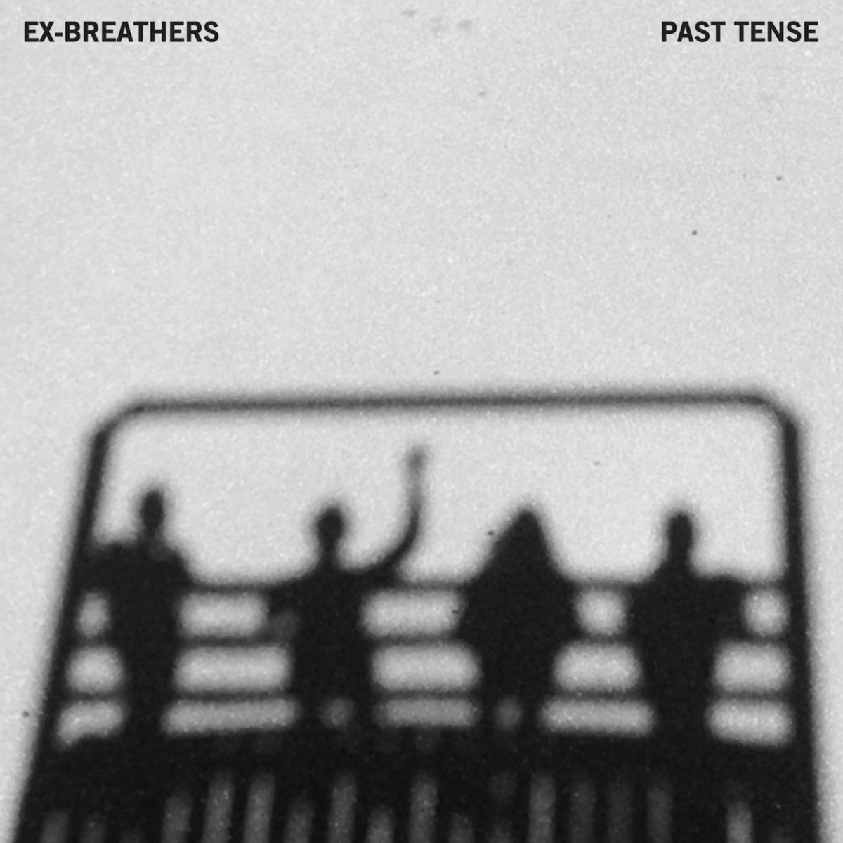 Ex-Breathers – Past Tense vinyl record cover