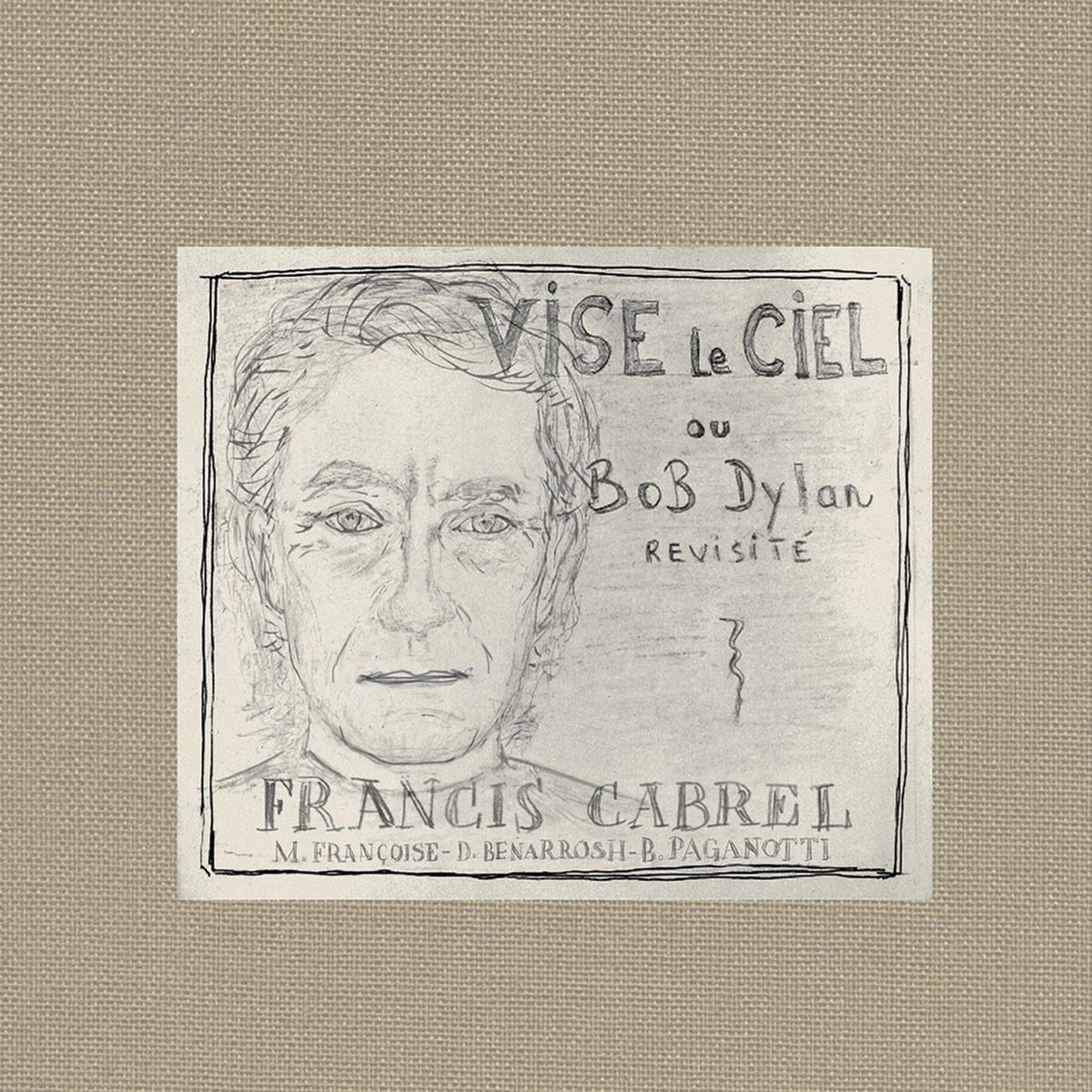 Francis Cabrel – Vise le ciel vinyl cover