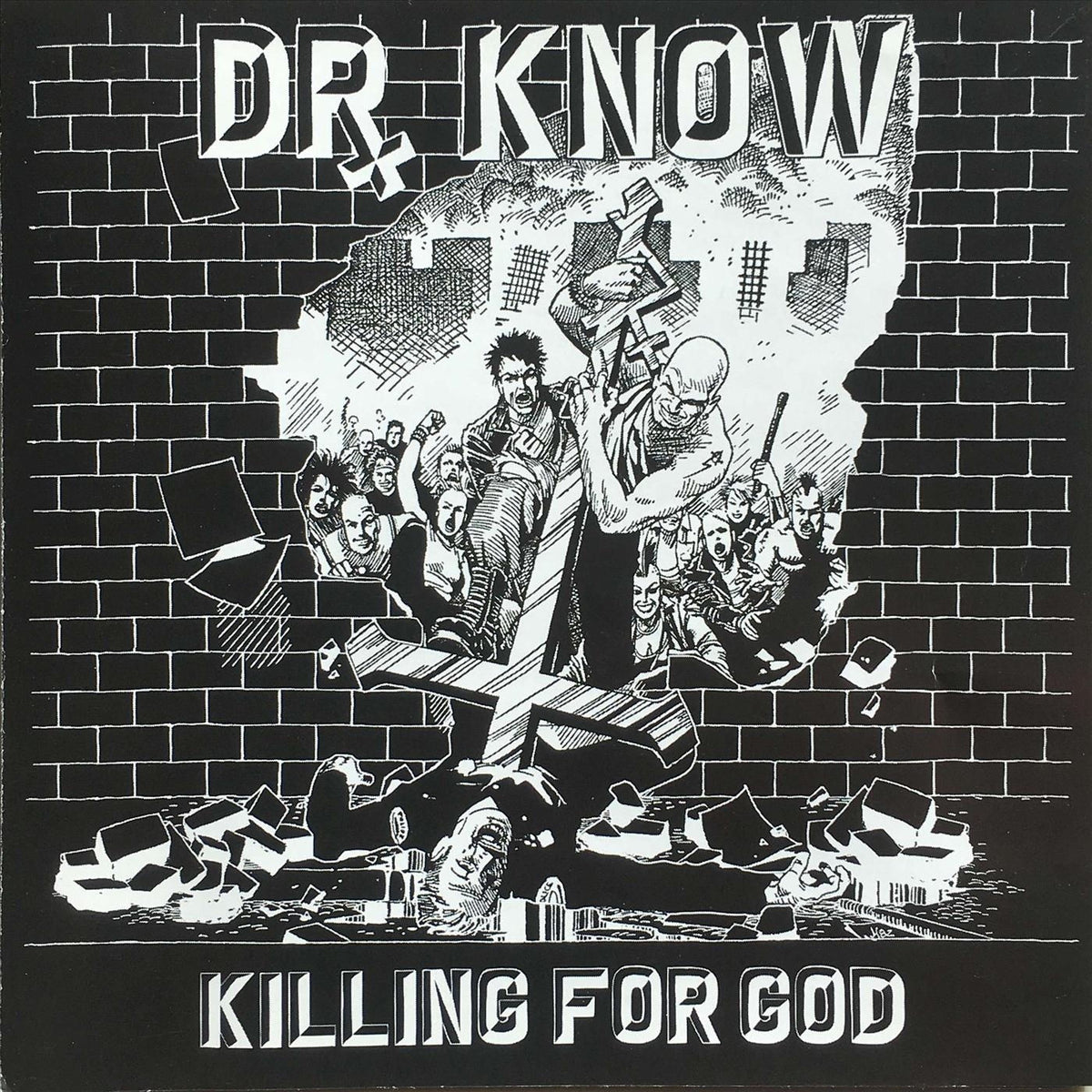 Dr. Know – Killing For God vinyl record cover