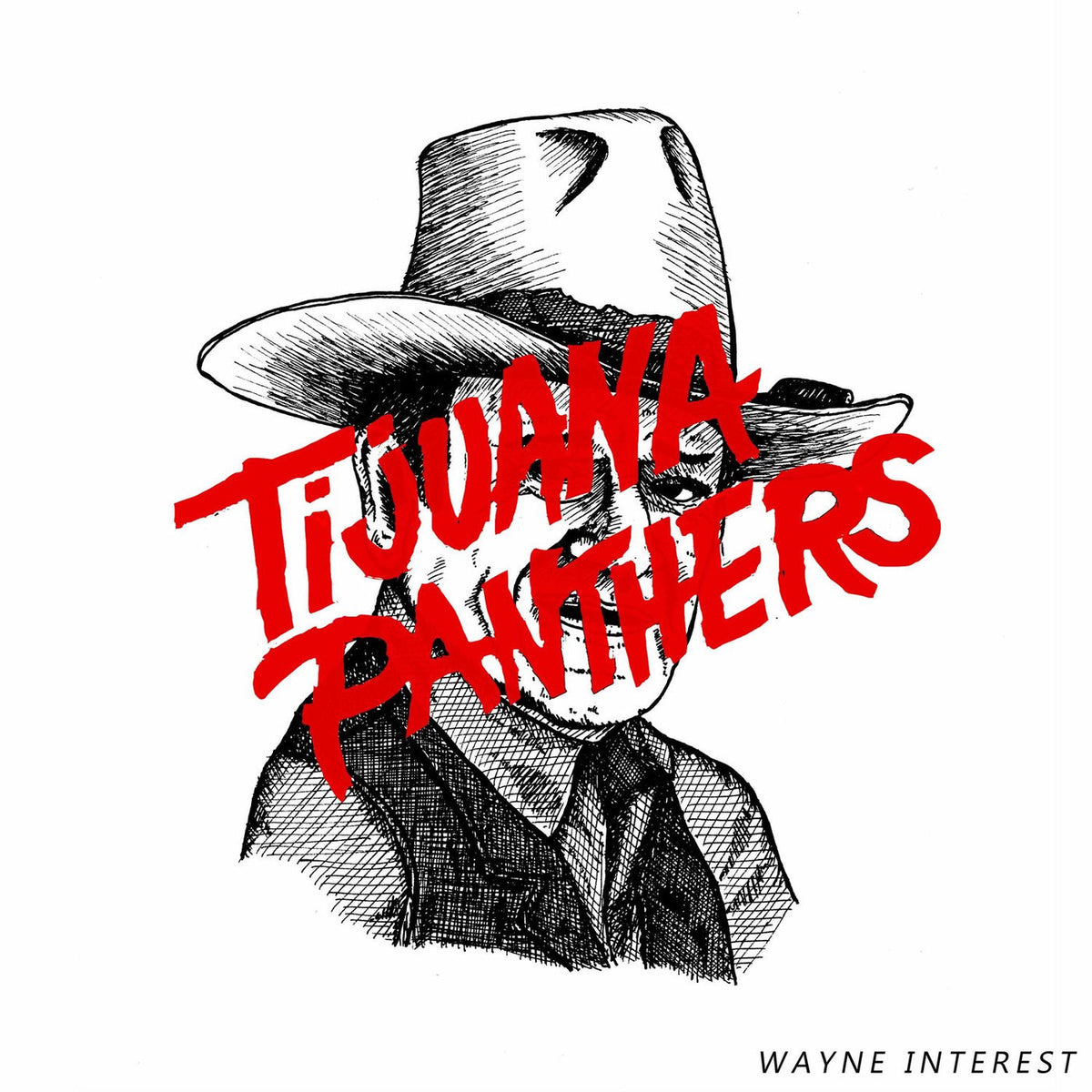 Tijuana Panthers – Wayne Interest (DLCD) vinyl record cover