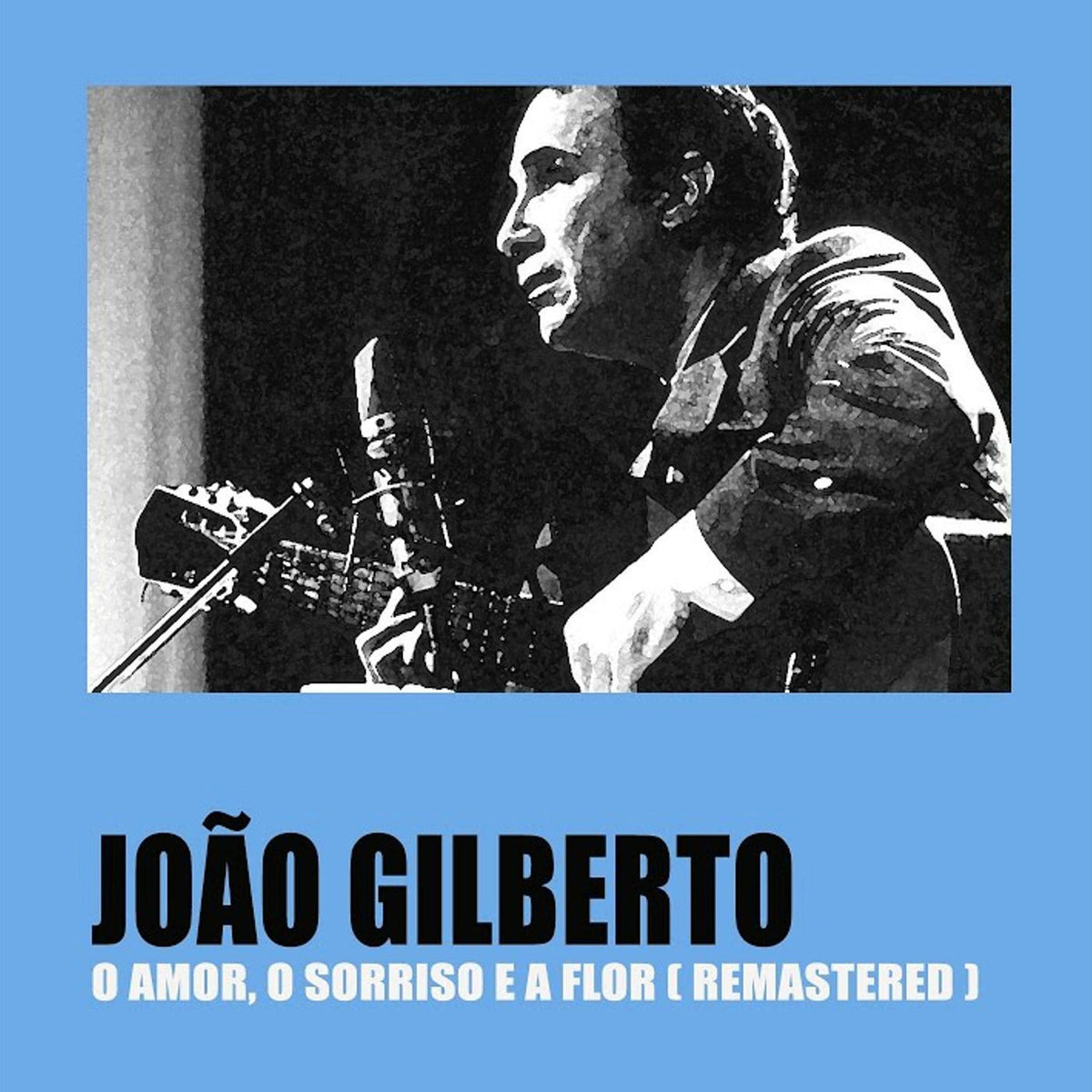 Joao Gilberto – O Amor. O Sorriso E A Flor (Clear Vinyl) vinyl record cover