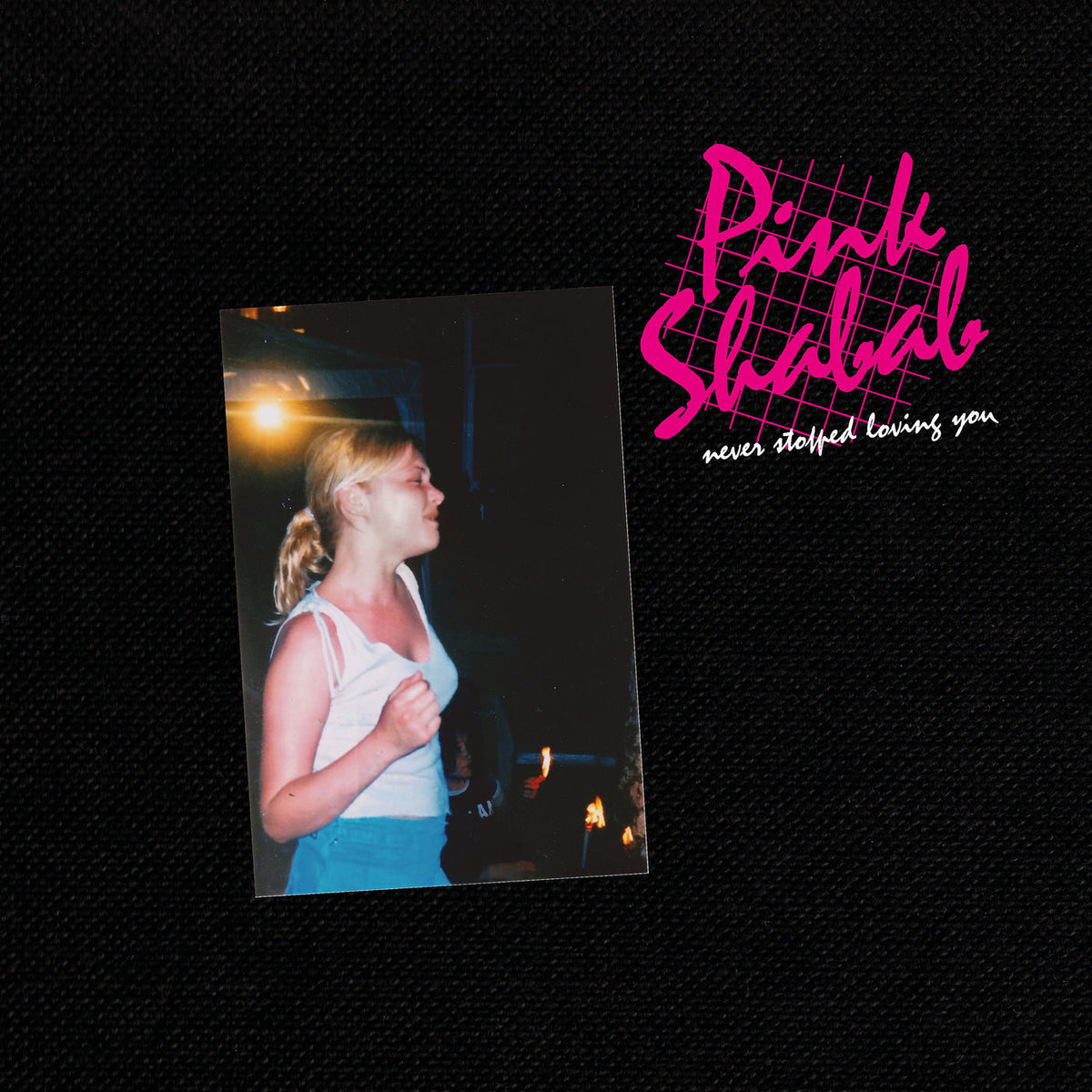 Pink Shabab – Never Stopped Loving You vinyl record cover