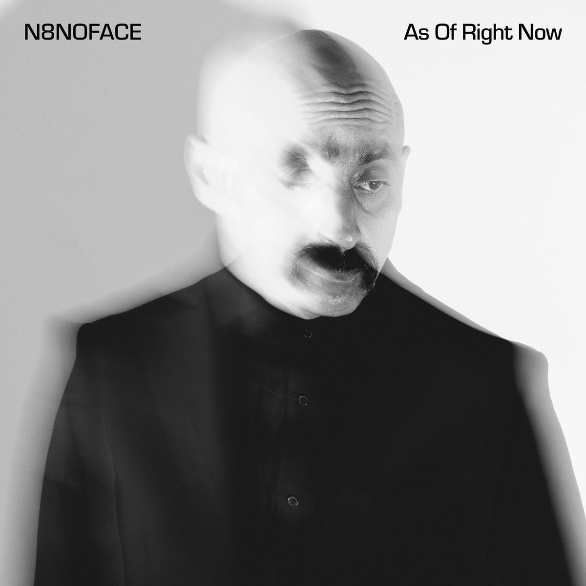 N8Noface – As Of Right Now vinyl record cover