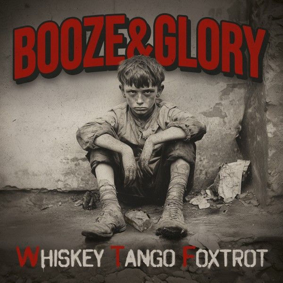 Booze & Glory – Whiskey Tango Foxtrot vinyl record cover