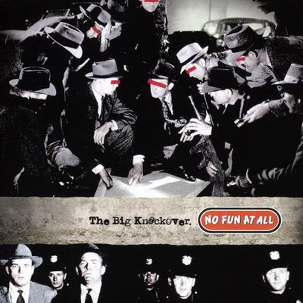 No Fun At All – The Big Knockover vinyl cover