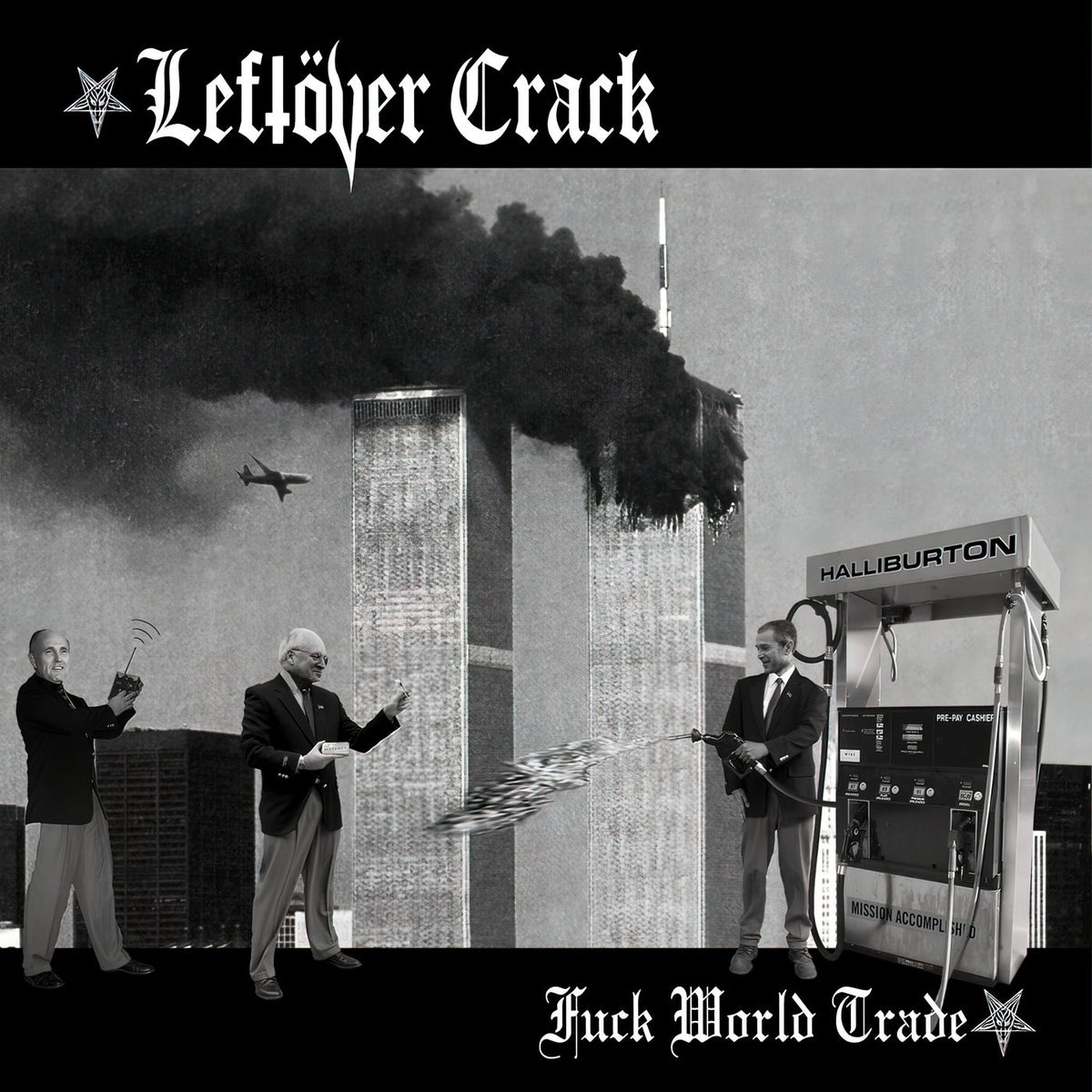 Leftover Crack – Fuck World Trade vinyl record cover