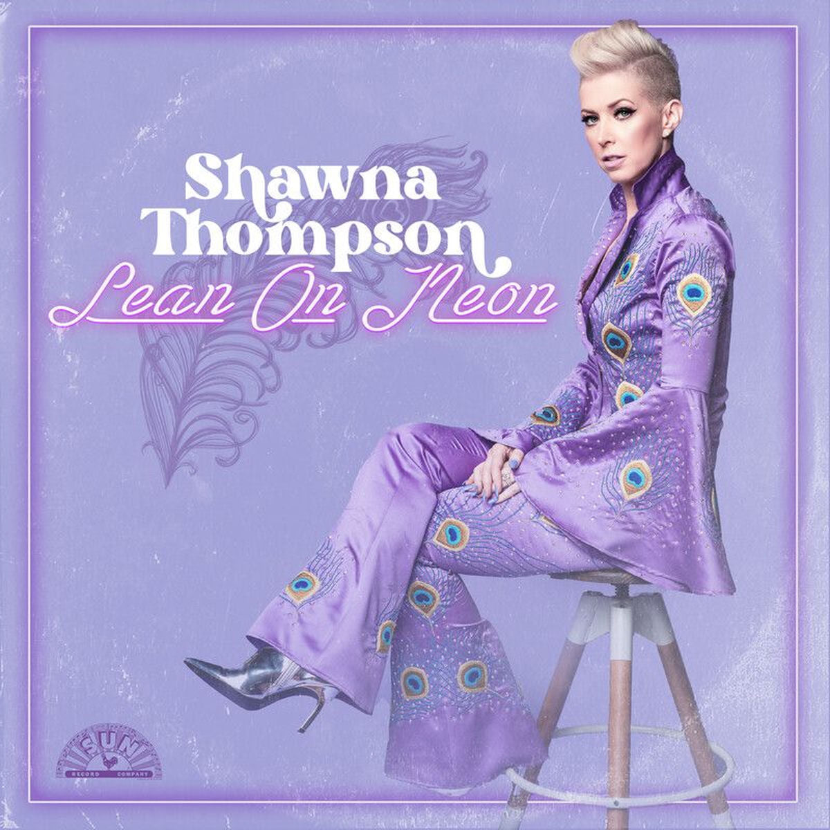 Shawna Thompson – Lean On Neon vinyl record cover