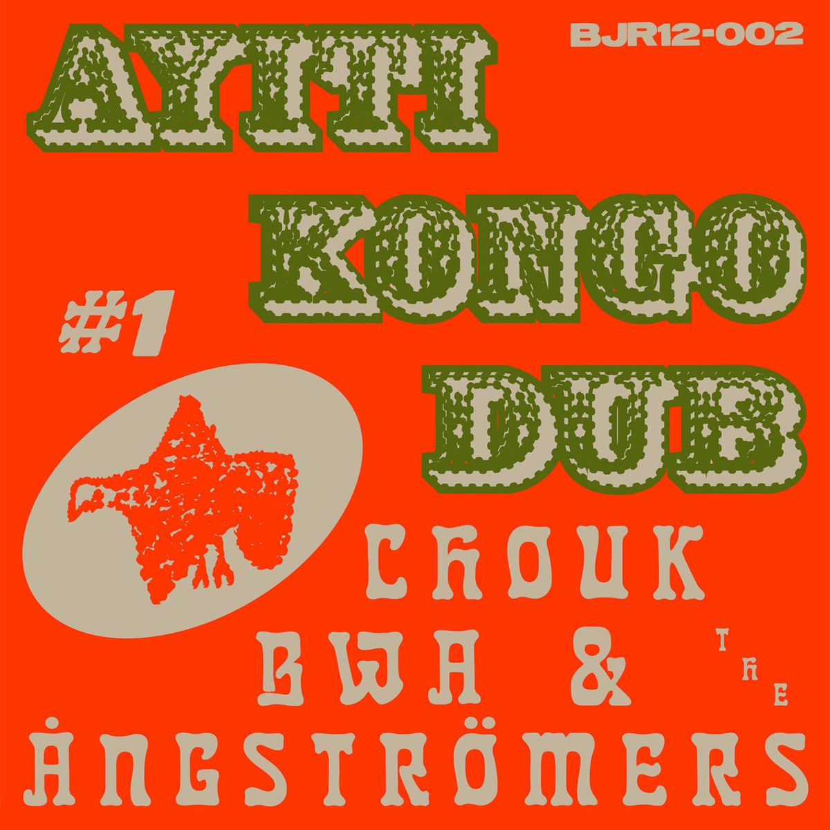 Chouk Bwa & The Ångströmers – Ayiti Kongo Dub #1 vinyl cover