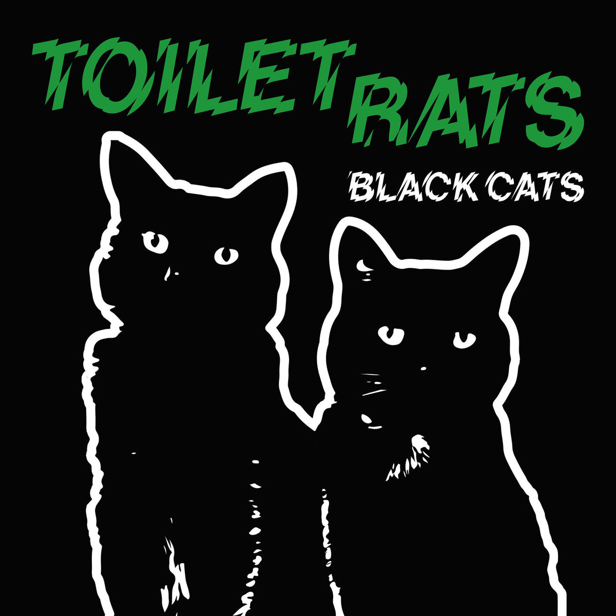 Toilet Rats – Black Cats vinyl record cover