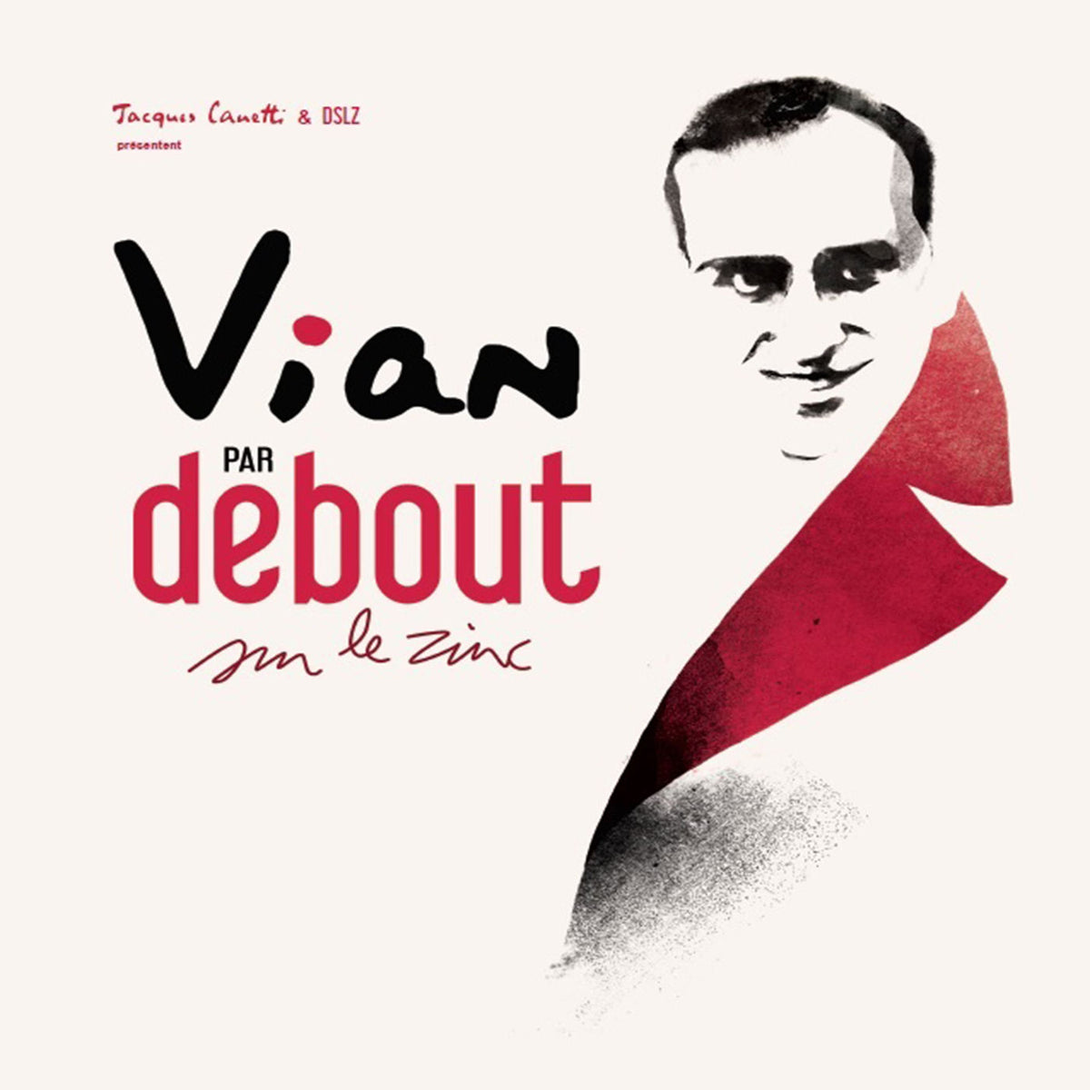 Debout Sur Le Zinc – Vian Par Debout Sur Le Zinc vinyl record cover