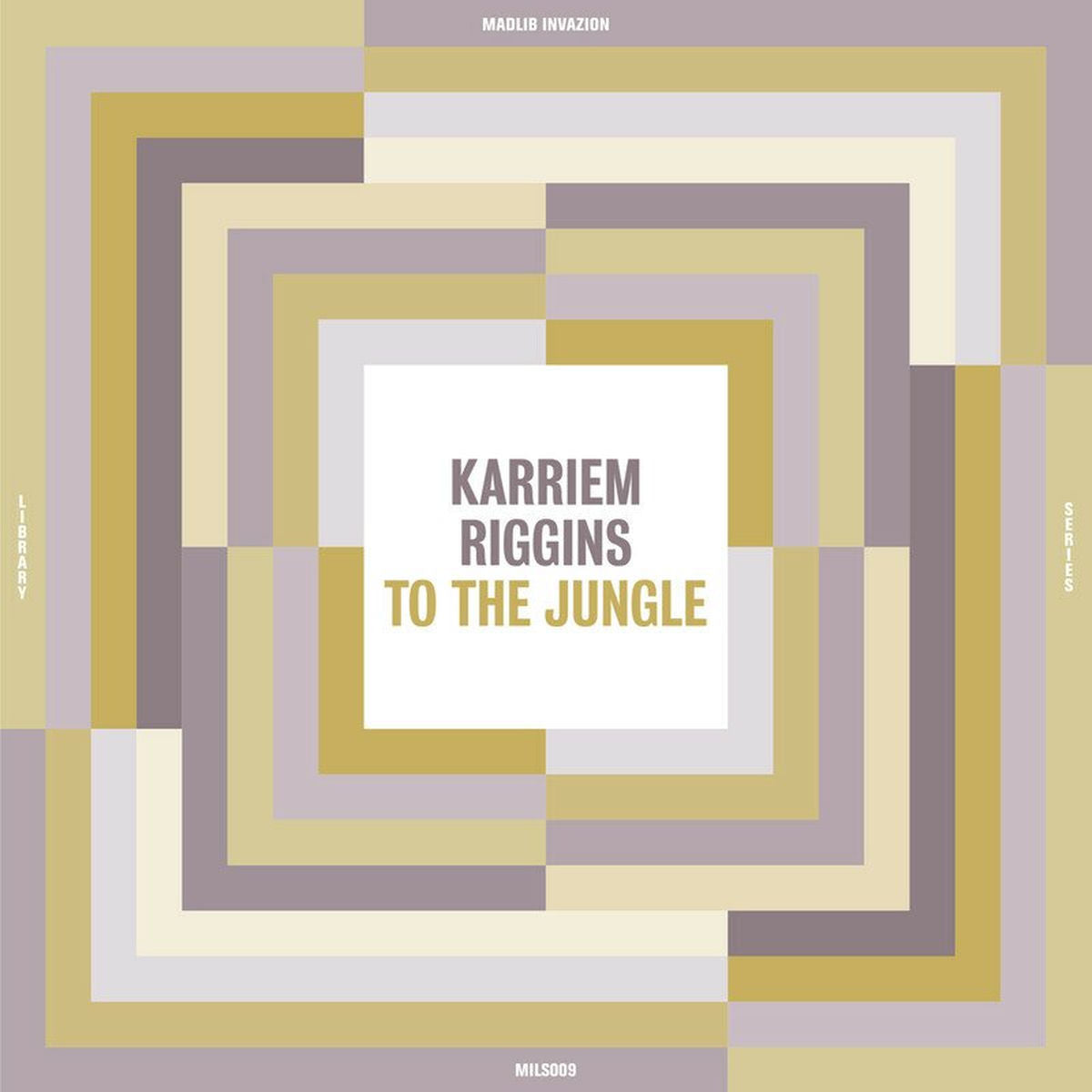 Karriem Riggins – To The Jungle vinyl cover