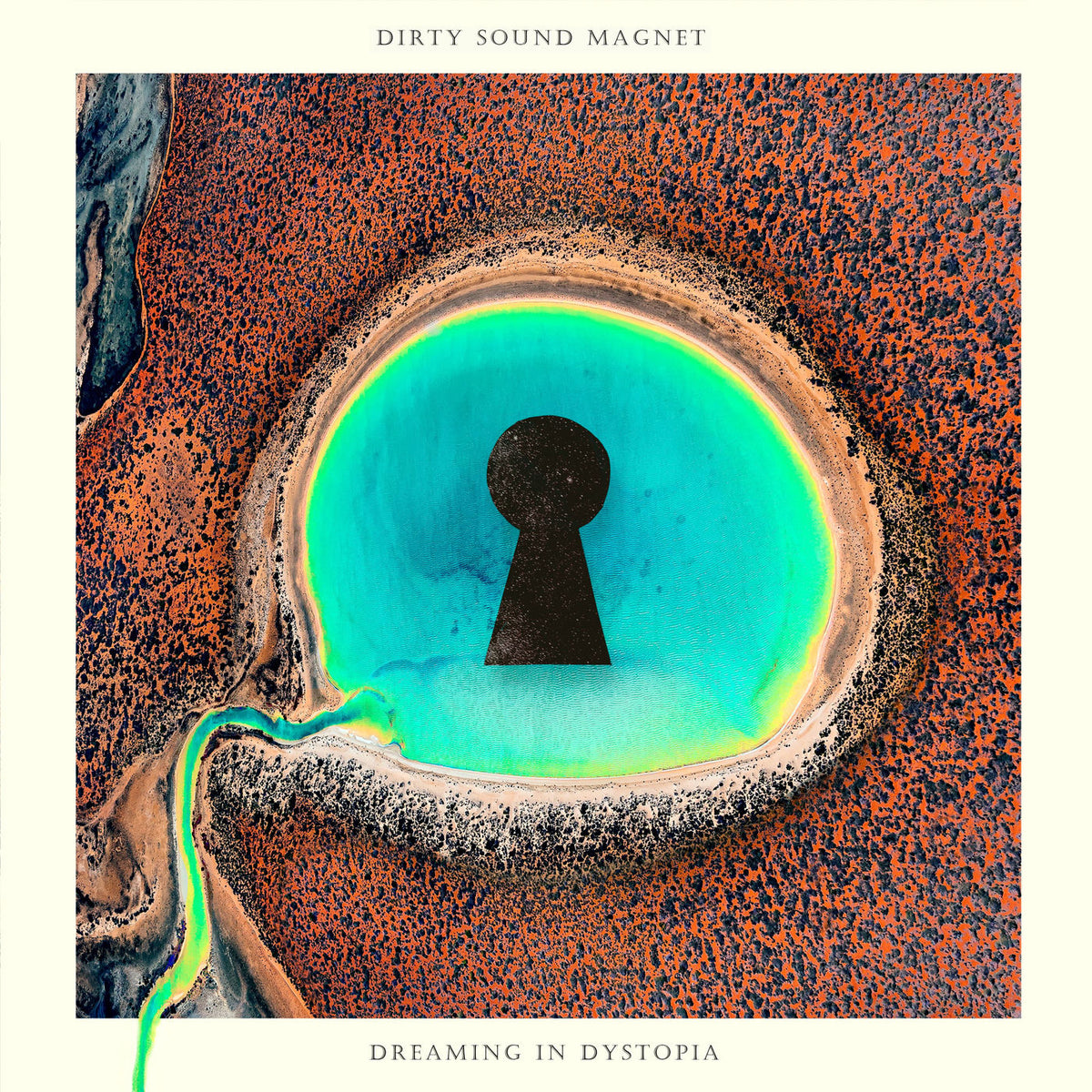 Dirty Sound Magnet – Dreaming in Dystopia vinyl cover