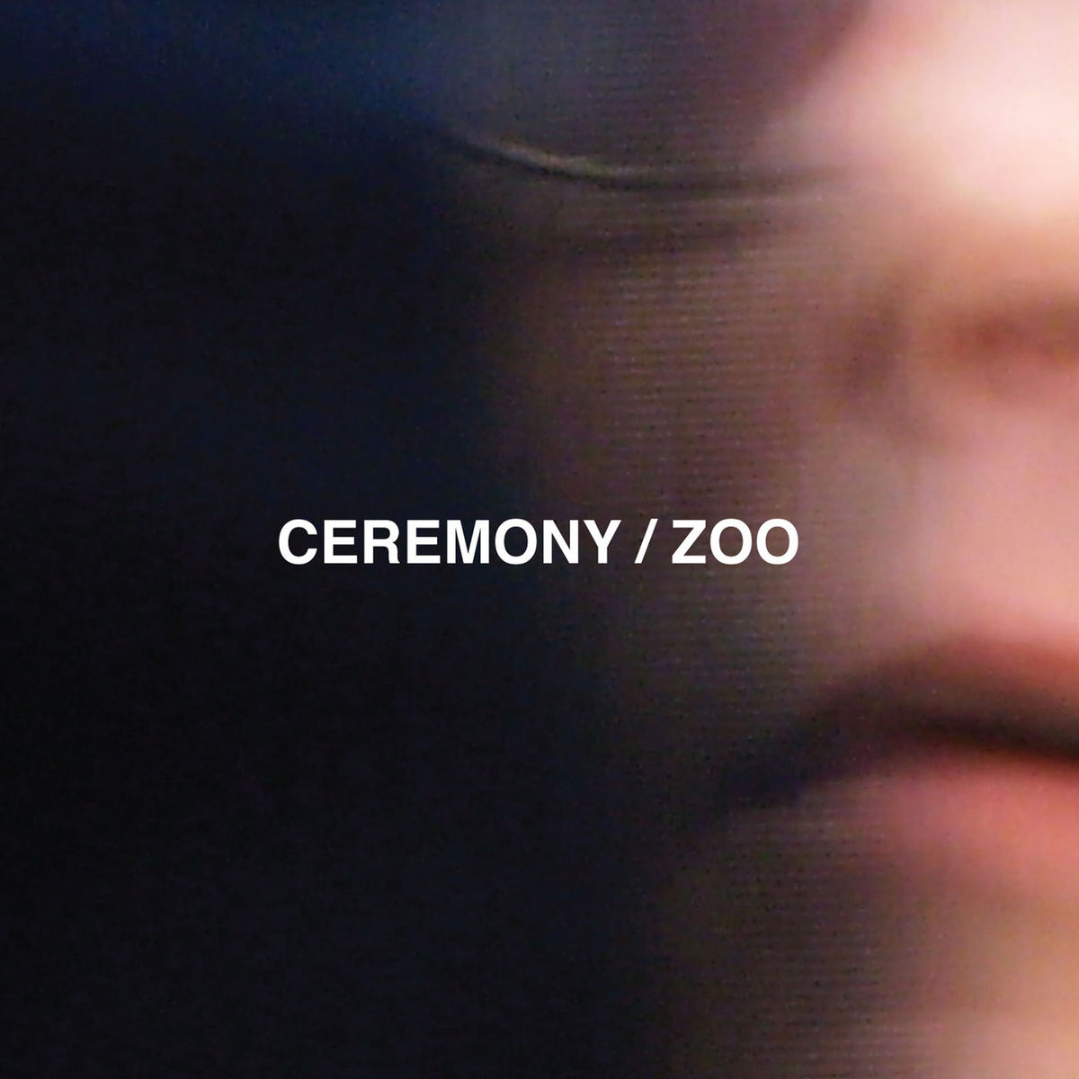 Ceremony – ZOO vinyl record cover