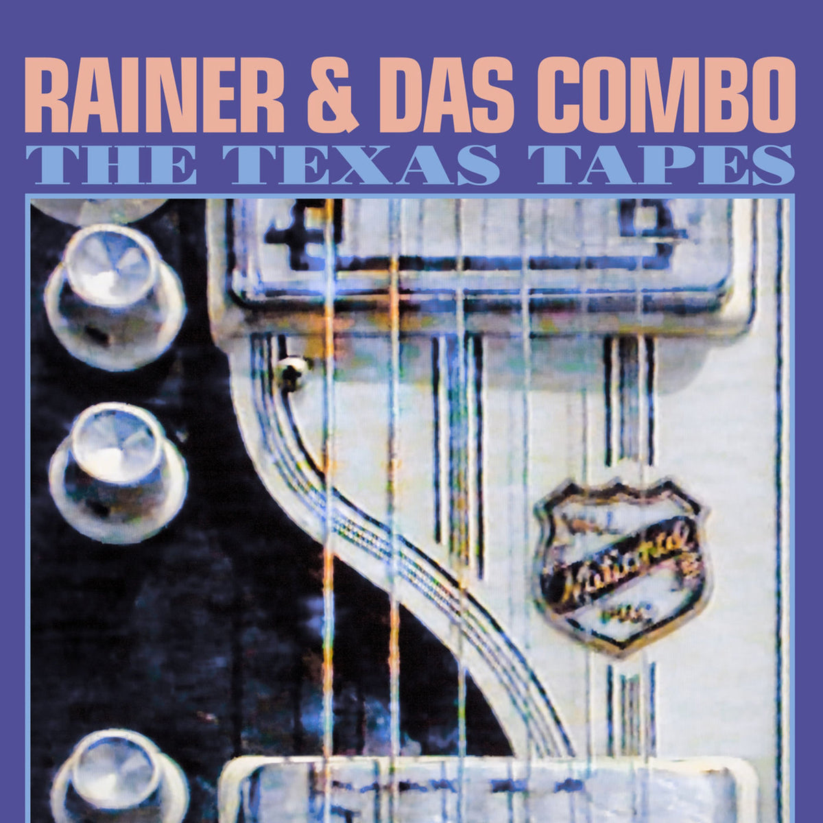 Rainer Ptacek – The Texas Tapes vinyl cover