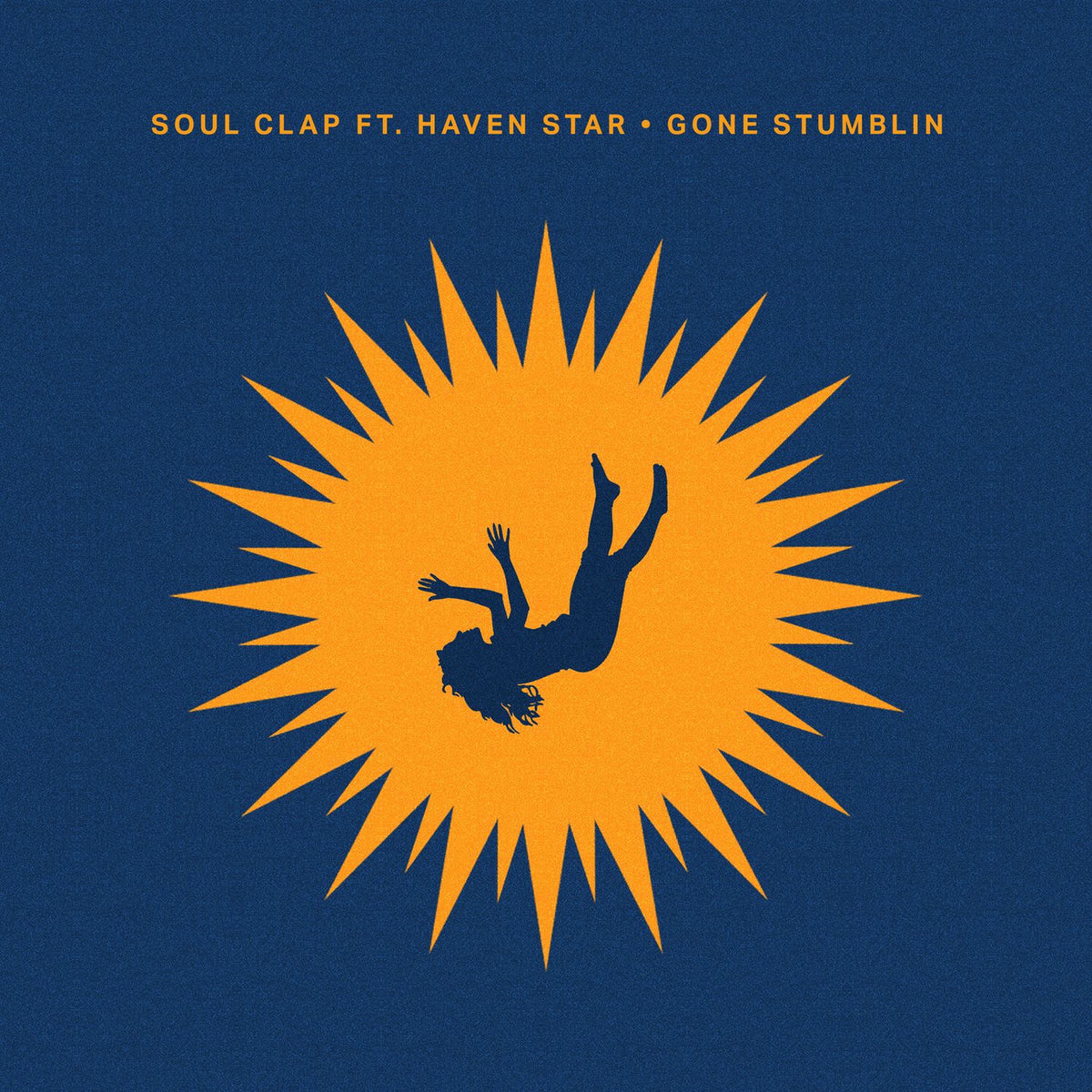 Soul Clap – Gone Stumblin (Feat. Haven Star) vinyl record cover