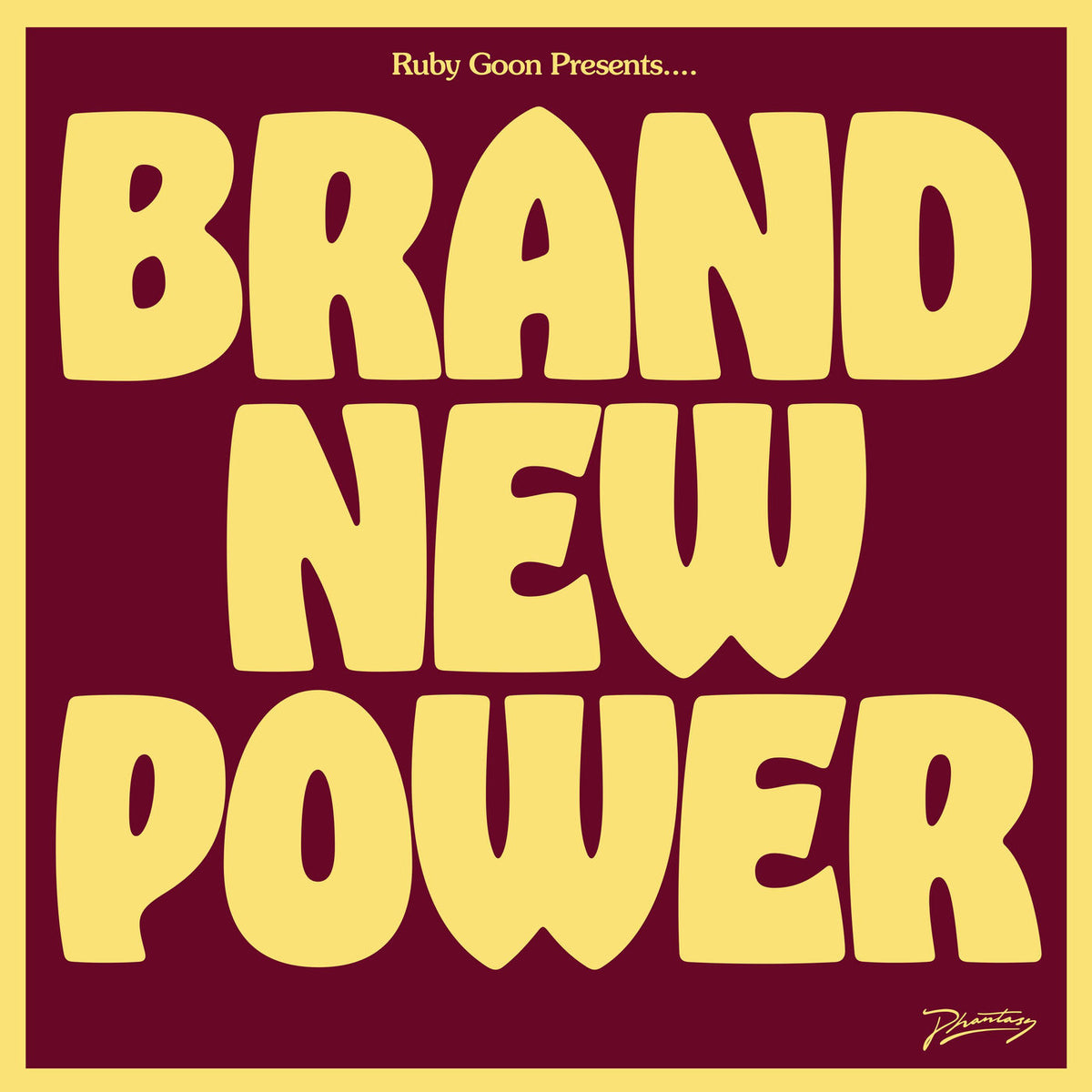 Ruby Goon – Brand New Power vinyl record cover