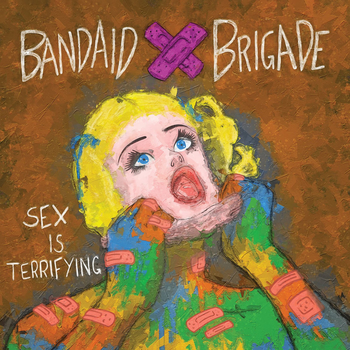 Bandaid Brigade – Sex Is Terrifying vinyl record cover