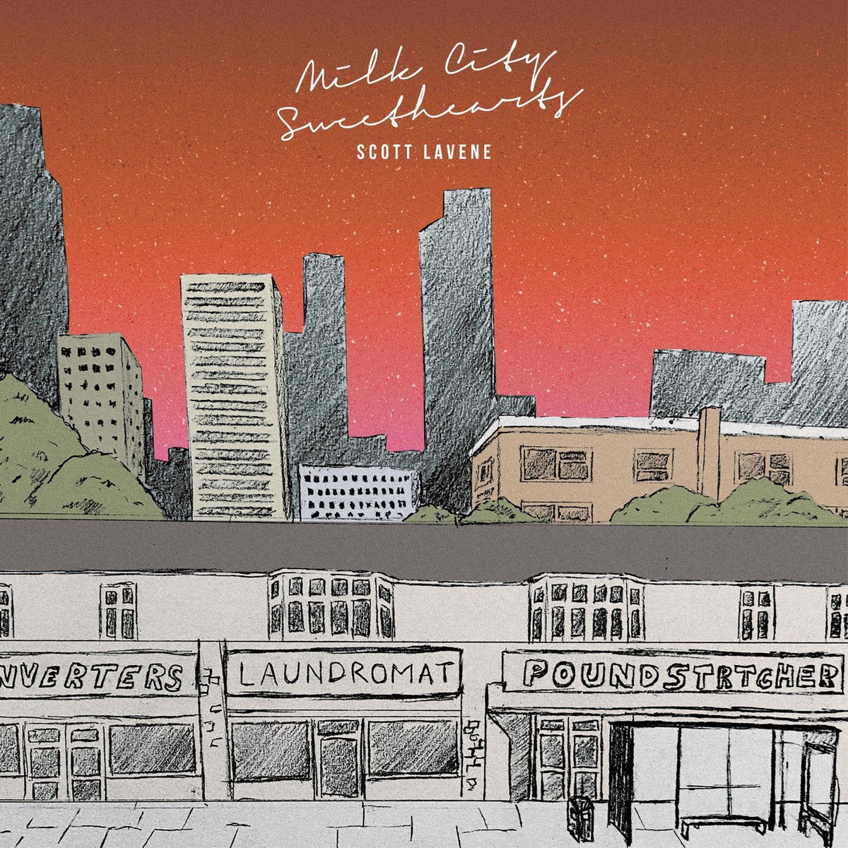 Scott Lavene – Milk City Sweethearts vinyl record cover