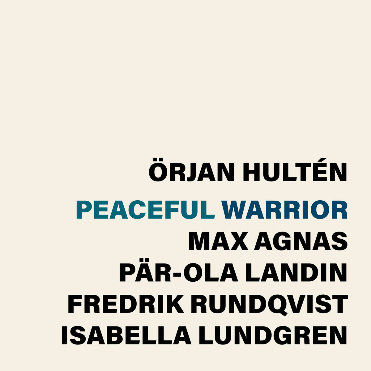 Orjan Hulten – Peaceful Warrior vinyl record cover