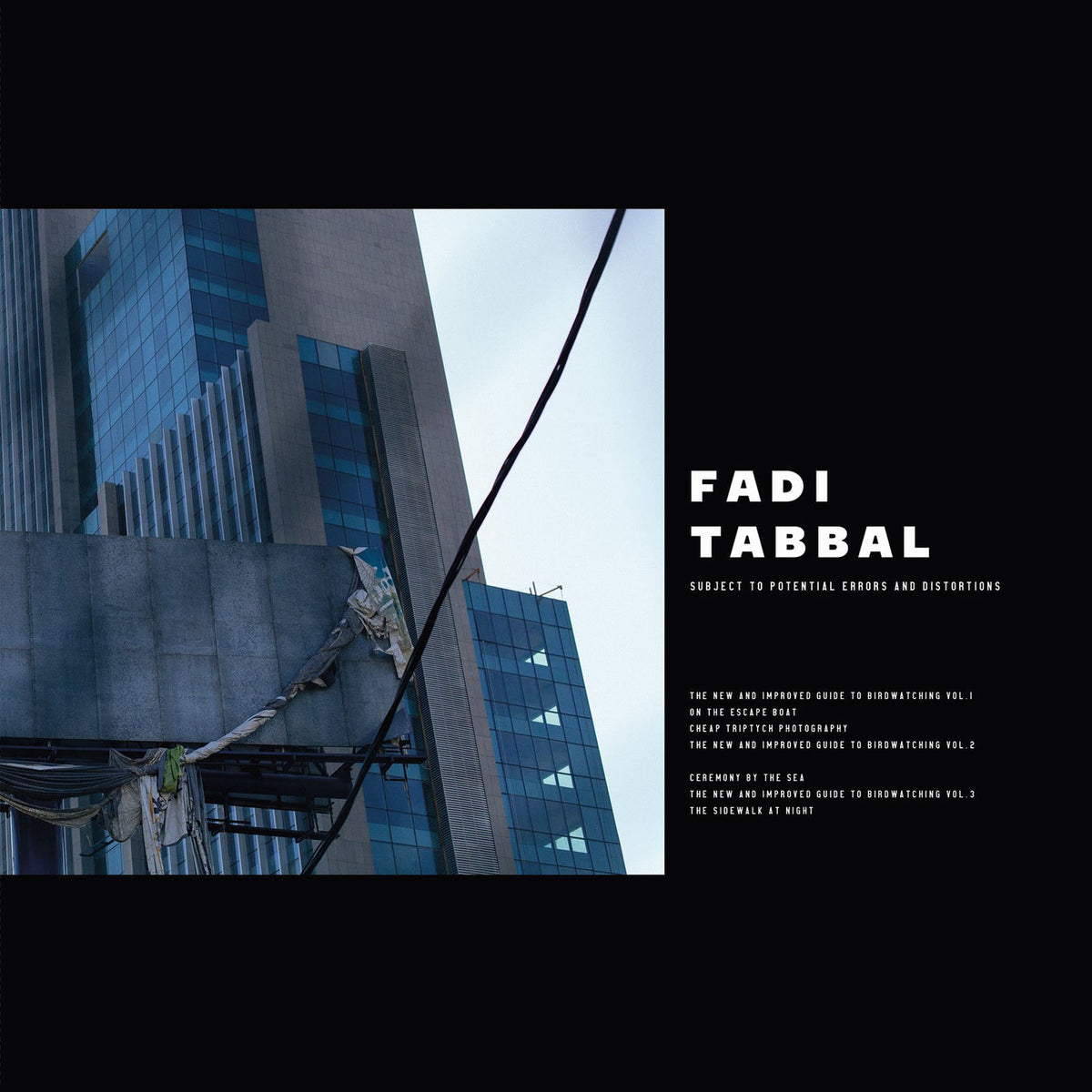 Fadi Tabbal – Subject to Potential Errors and Distortions vinyl record cover