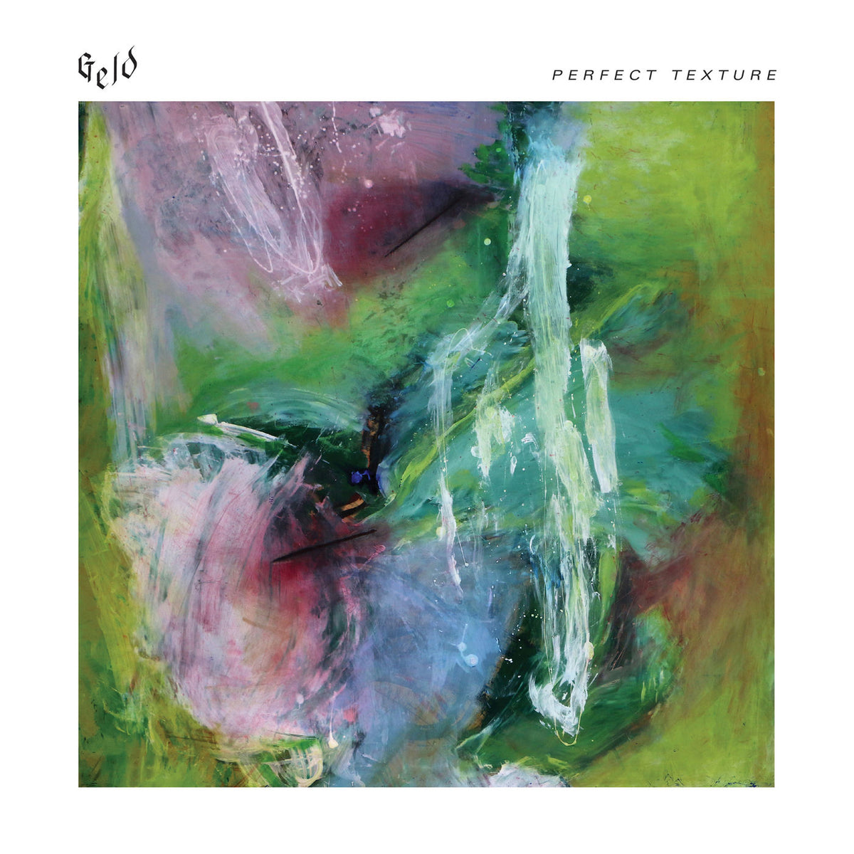 GELD – Perfect Texture vinyl record cover