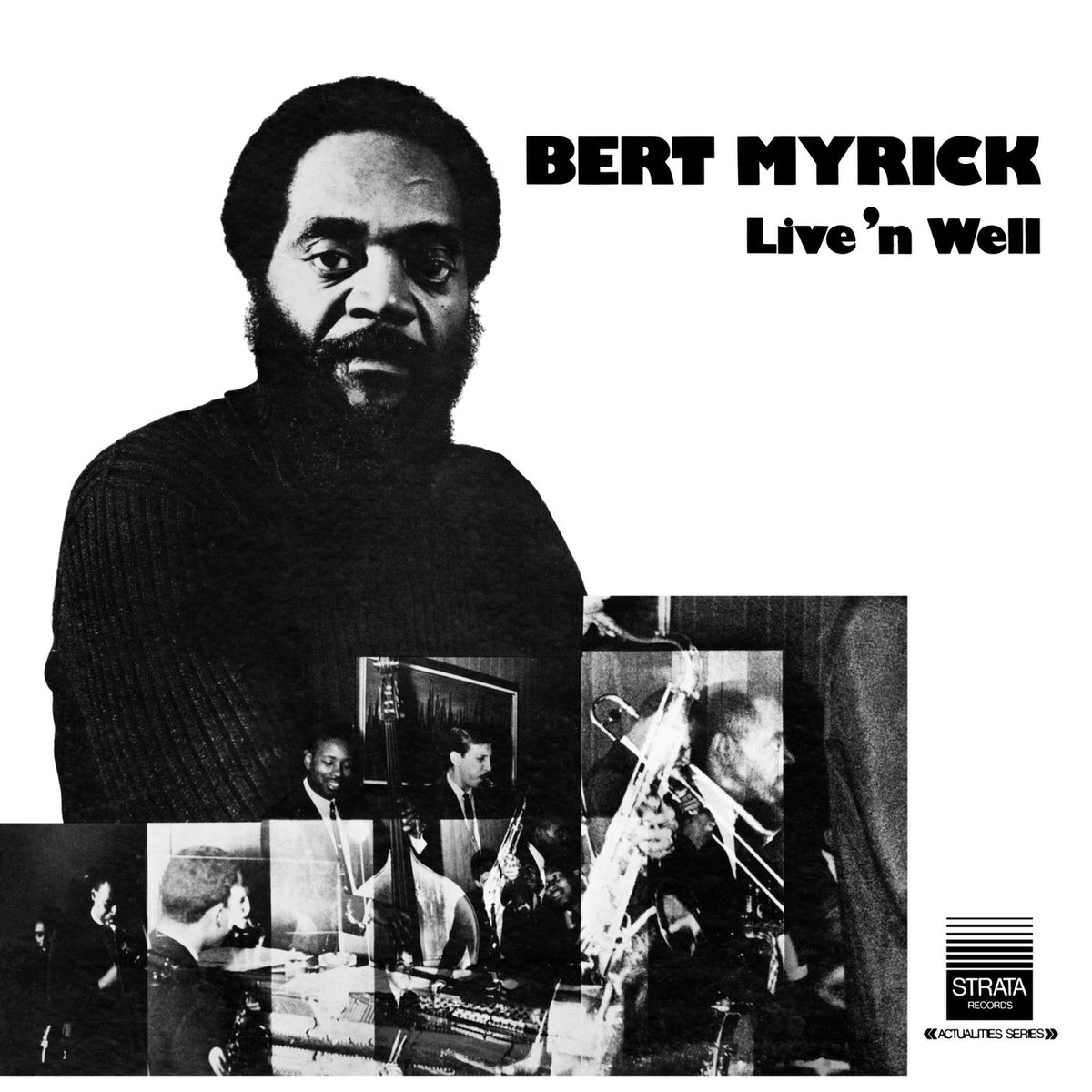 Bert Myrick – Live 'n Well vinyl cover