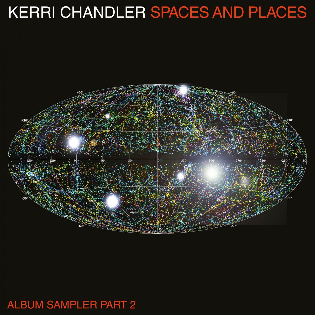 Kerri Chandler – Spaces And Places - Album Sampler 2 vinyl record cover