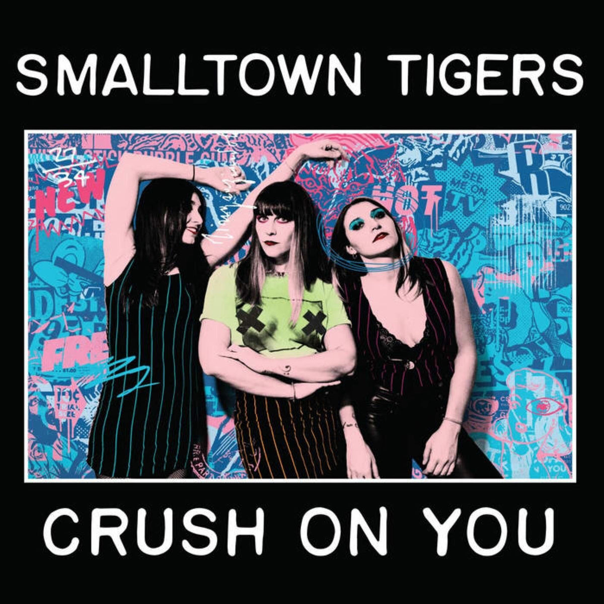 Smalltown Tigers – Crush On You vinyl record cover