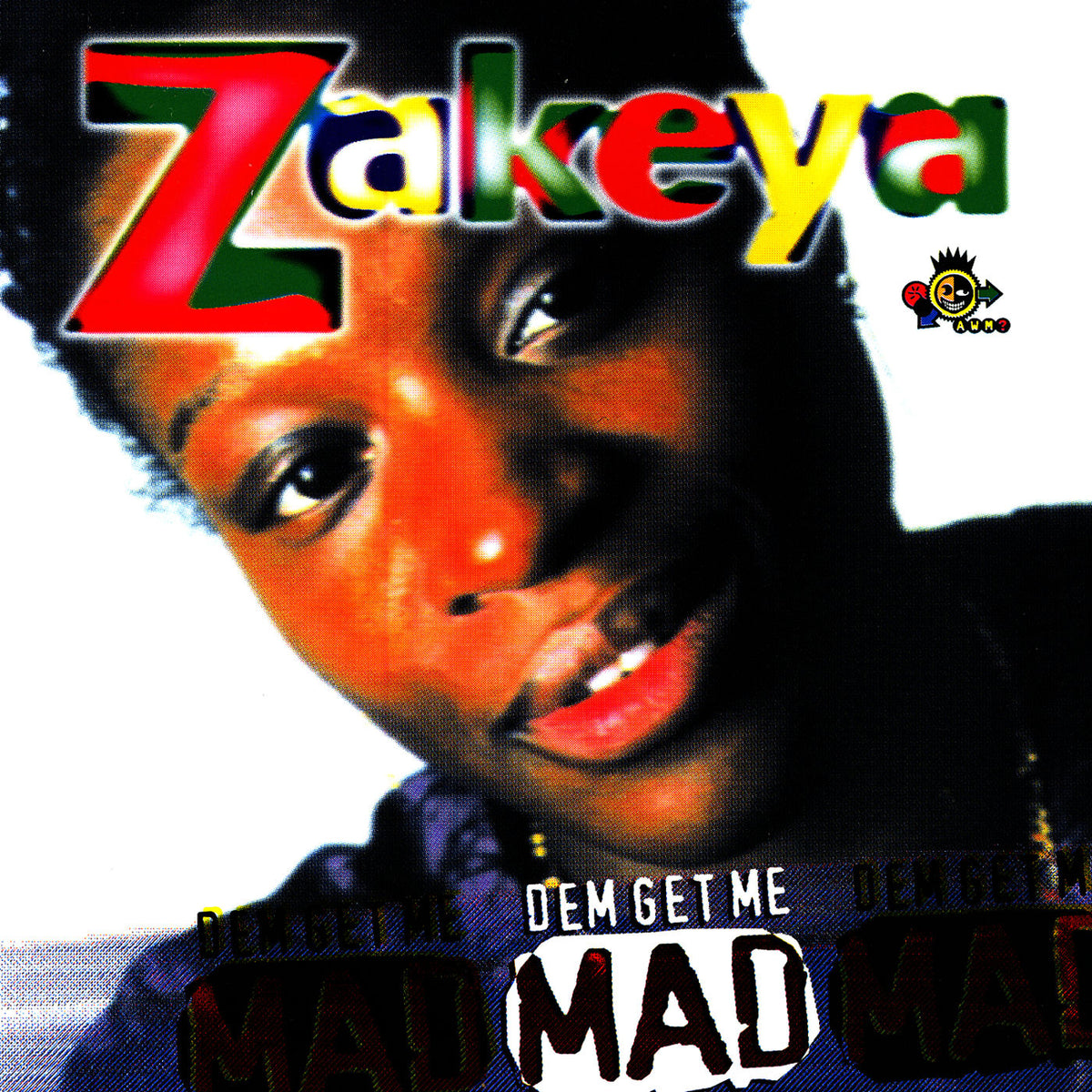 Zakeya – Dem Get Me Mad! vinyl record cover