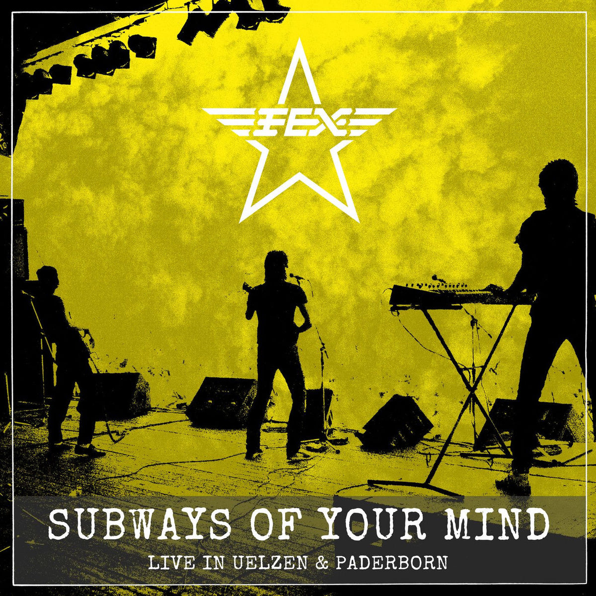 Fex – Subways of Your Mind (Live) vinyl cover