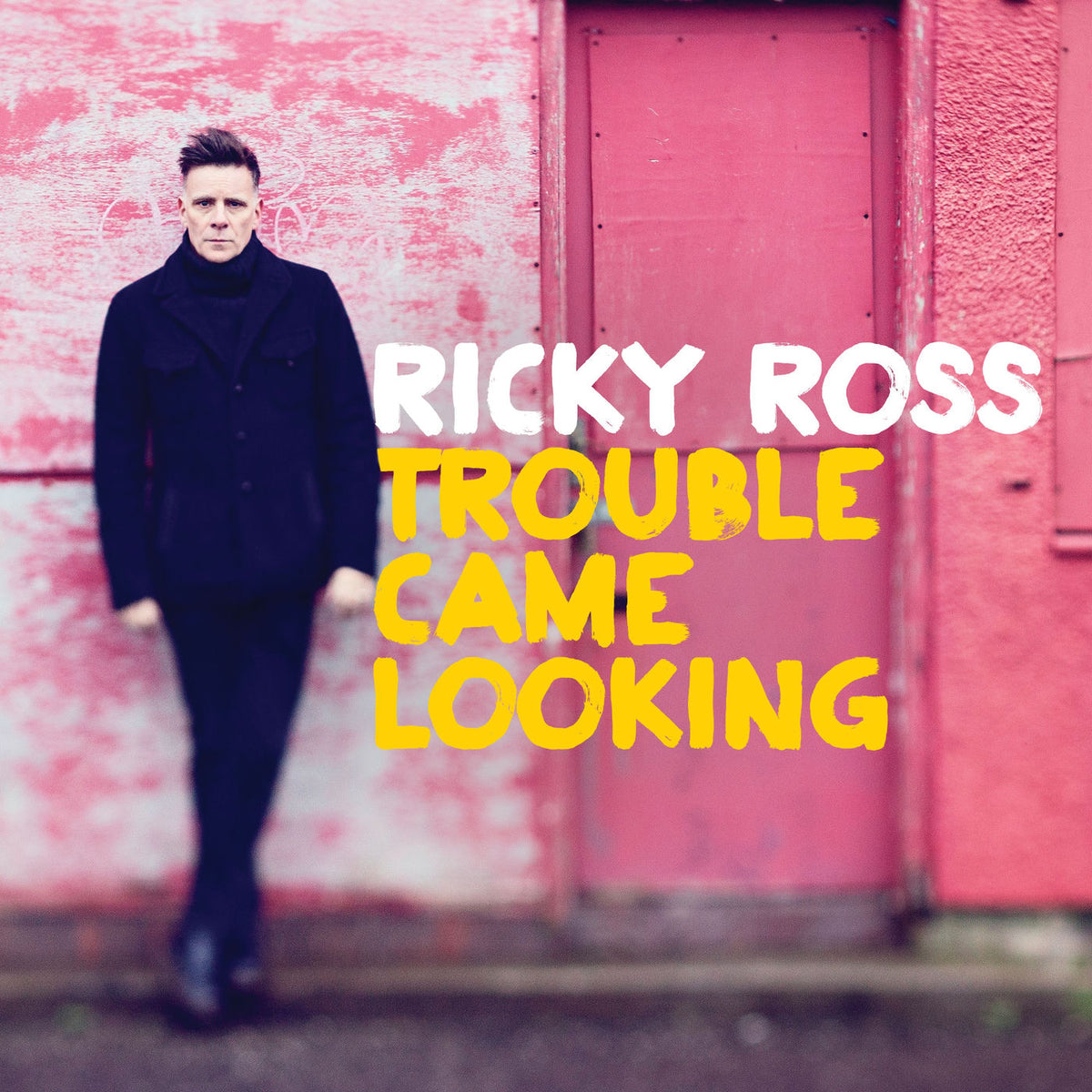 Ricky Ross – Trouble Came Looking vinyl cover