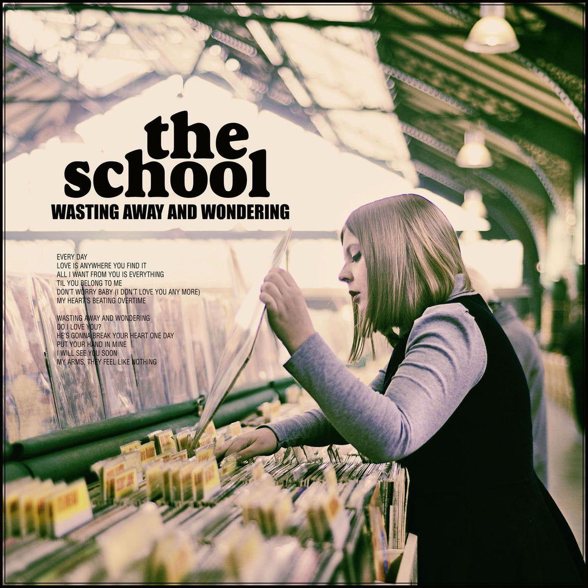The School – Wasting Away and Wondering vinyl record cover